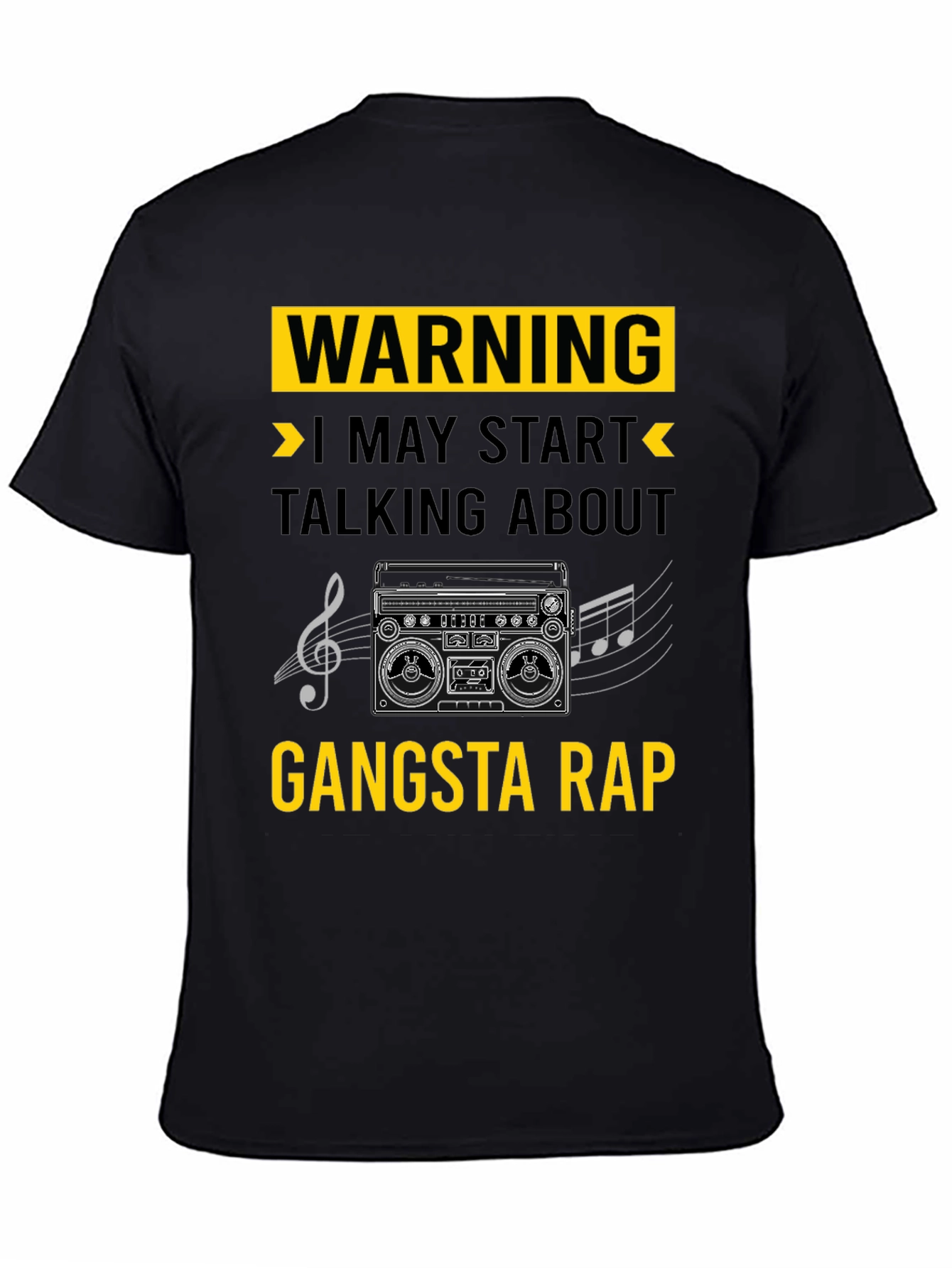 Black Warning May Start Talking Gangsta Rap T-Shirt view 4