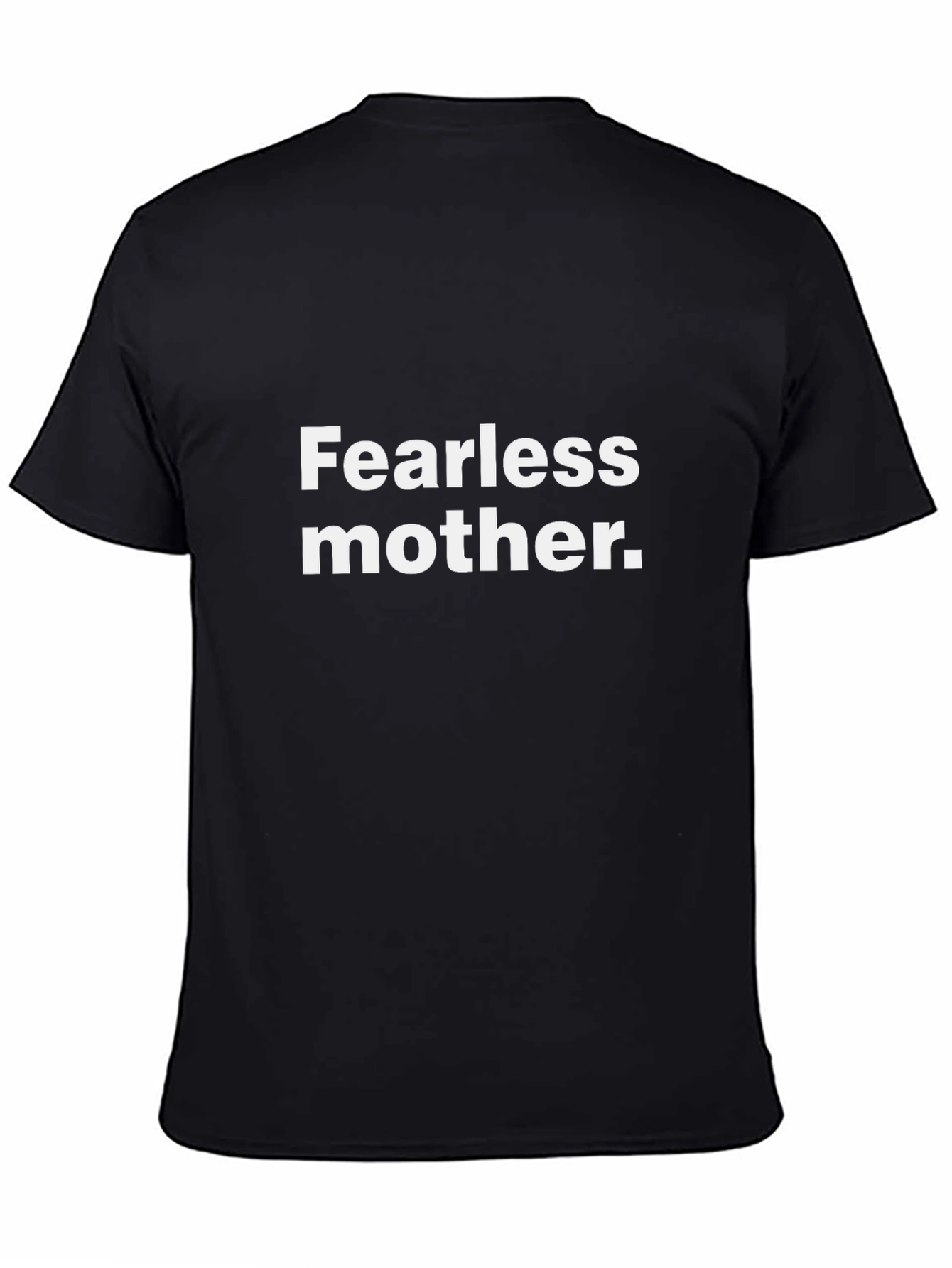 Black Fearless Mother Black T-Shirt - Modern Graphic Tee view 4