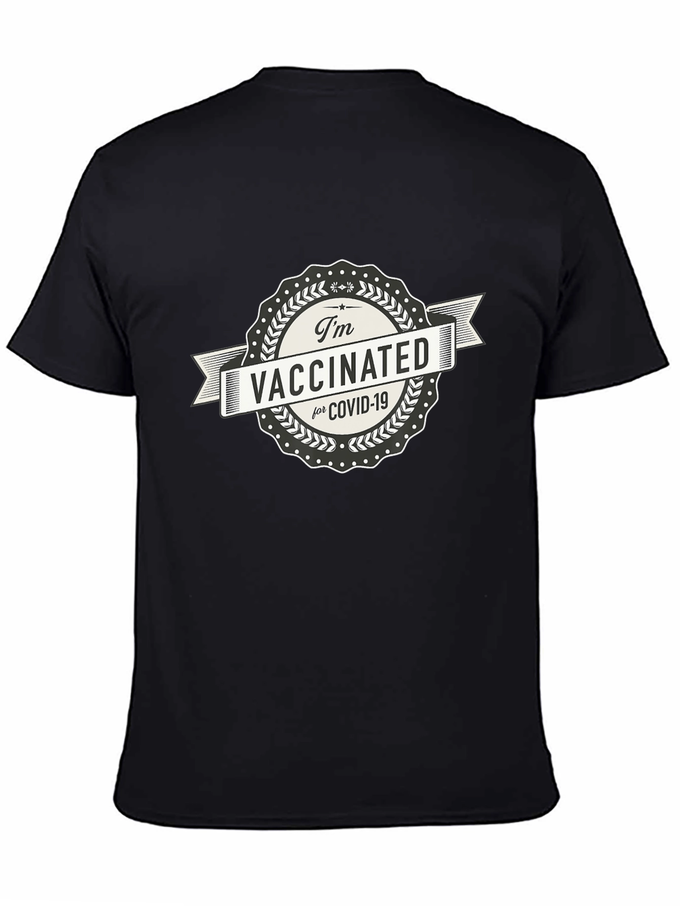 Black I'm Vaccinated for Covid-19 T-Shirt view 4