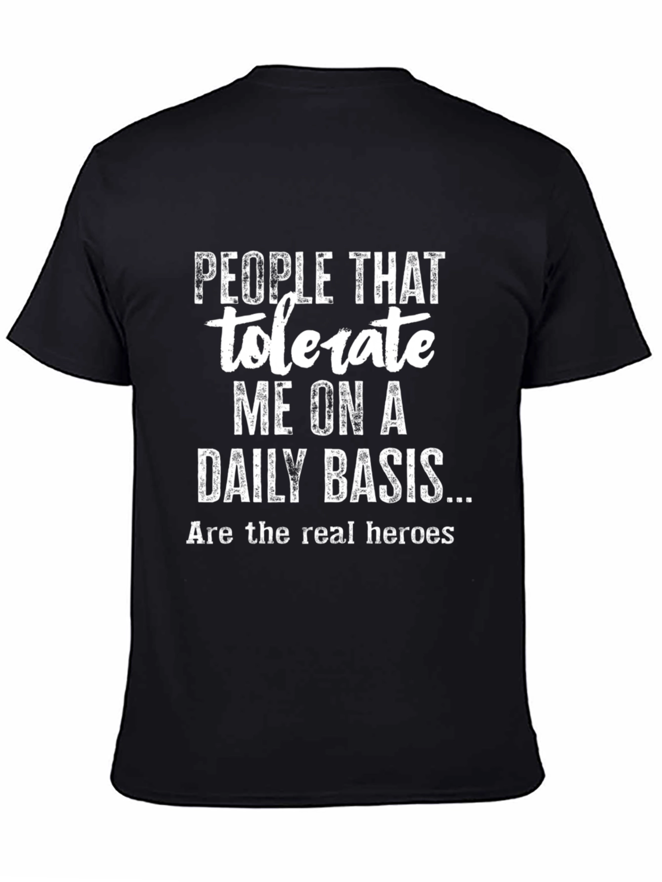 Black People Tolerate Me On A Daily Basis T-Shirt view 4