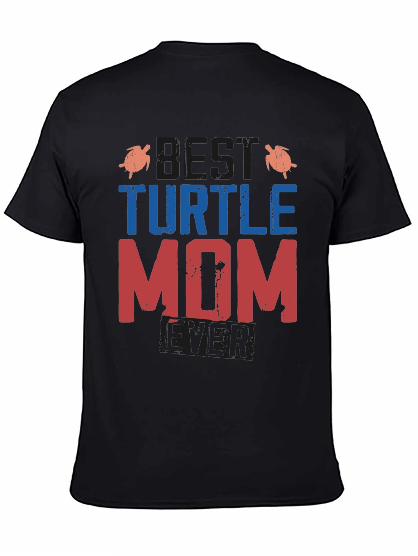 Black Best Turtle Mom Ever T-Shirt view 4