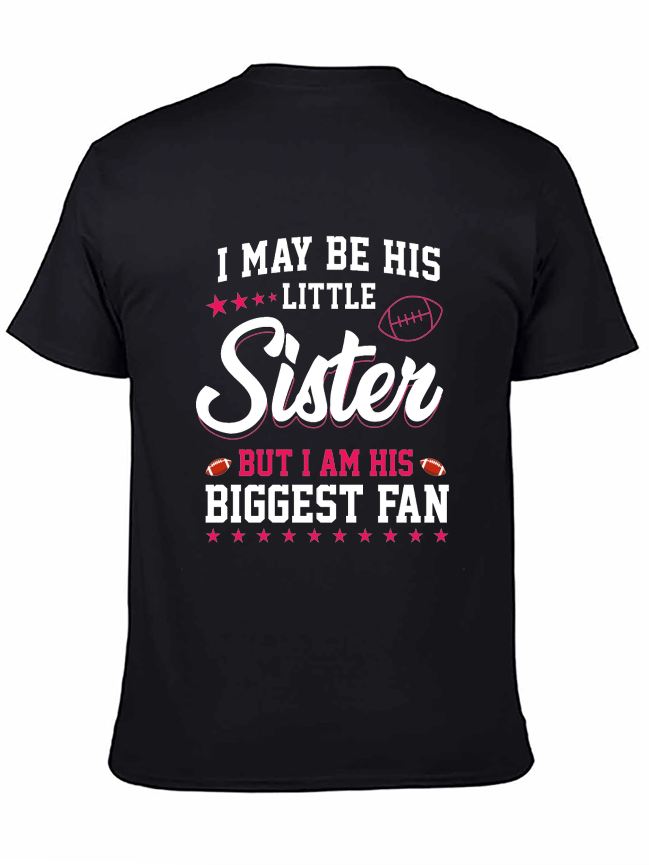 Black Little Sister Biggest Fan T-Shirt view 4