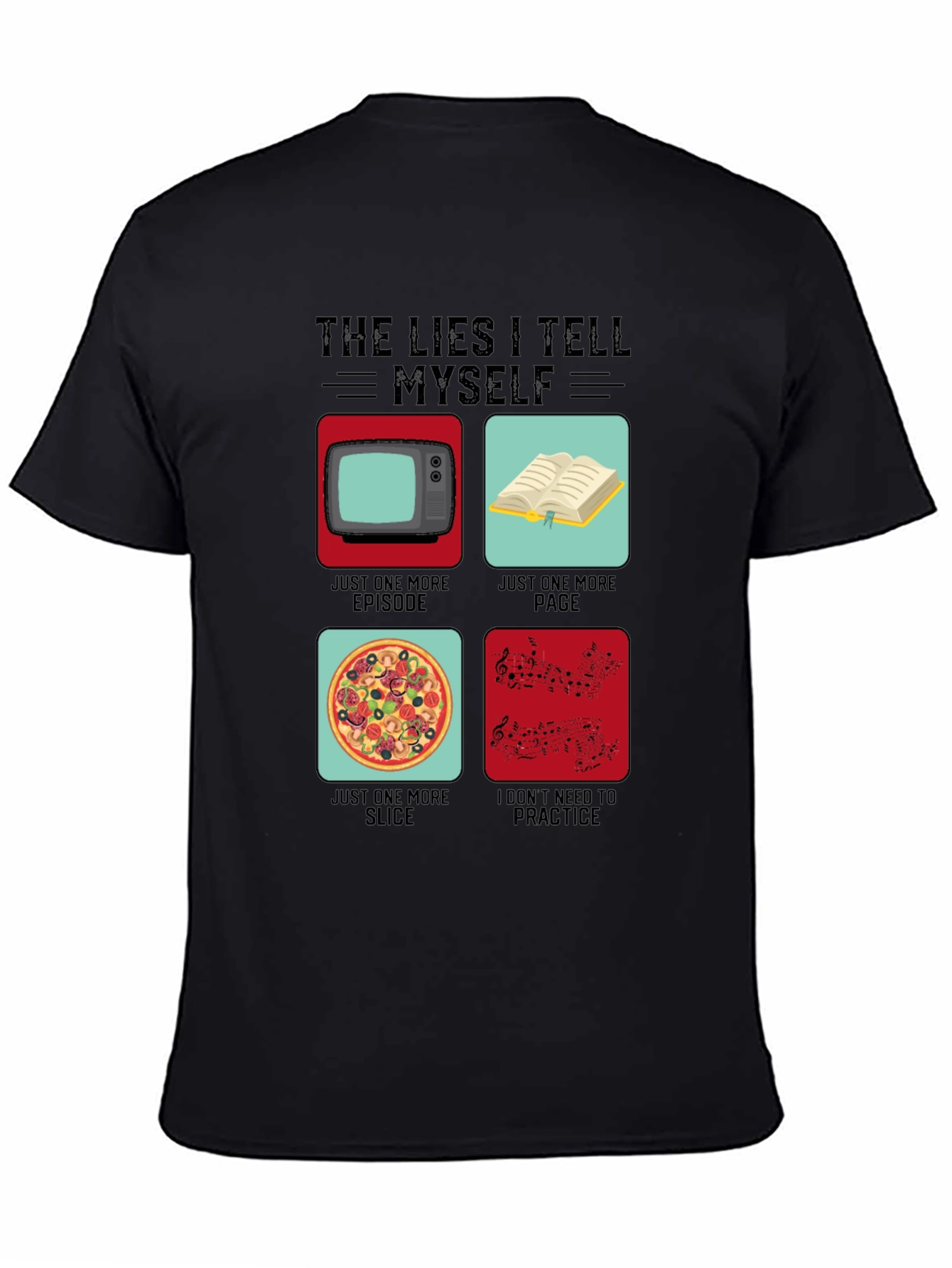 Black Funny The Lies I Tell Myself Graphic T-Shirt view 4