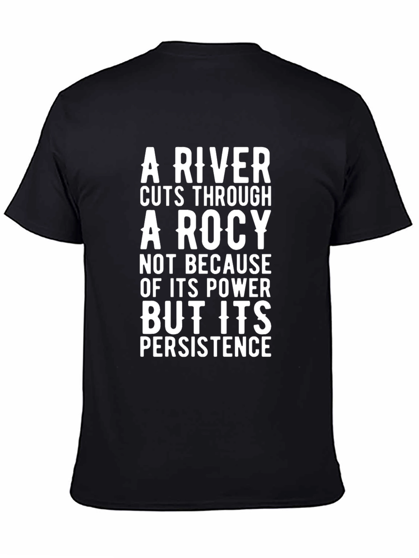 Black Motivational River Persistence Graphic T-Shirt view 4