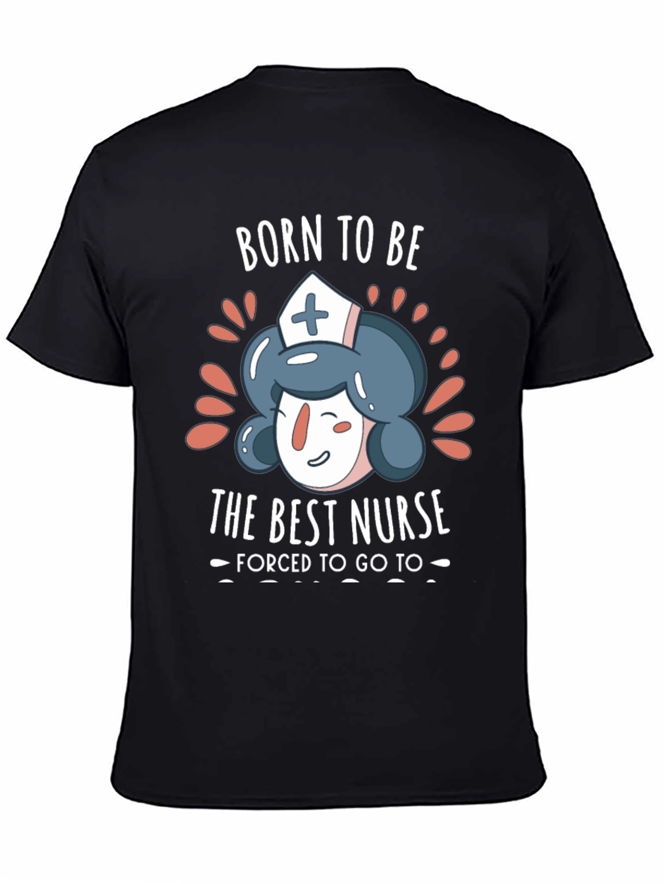 Black Born to Be The Best Nurse T-Shirt view 4