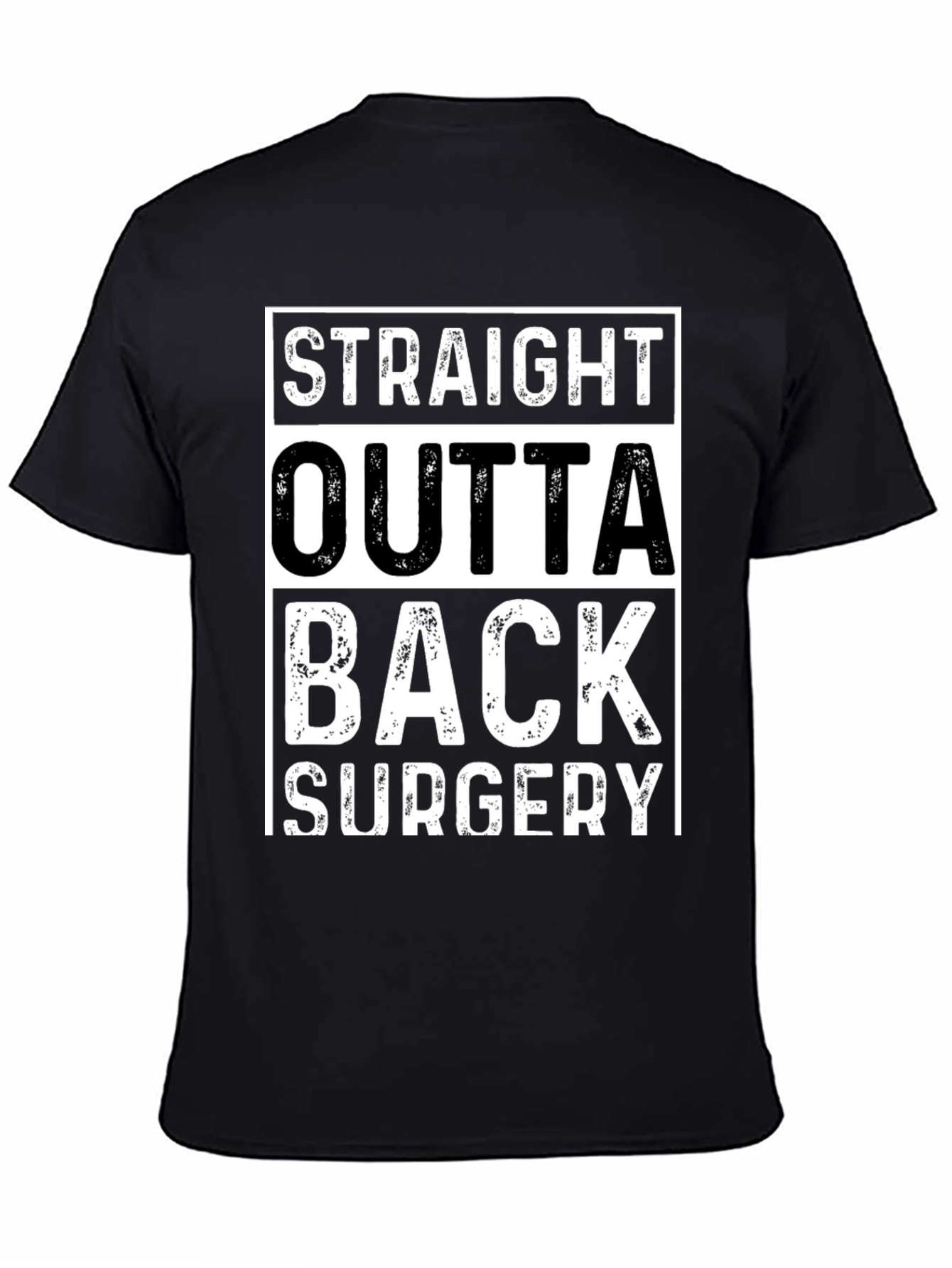 Black Straight Outta Back Surgery T-Shirt view 4