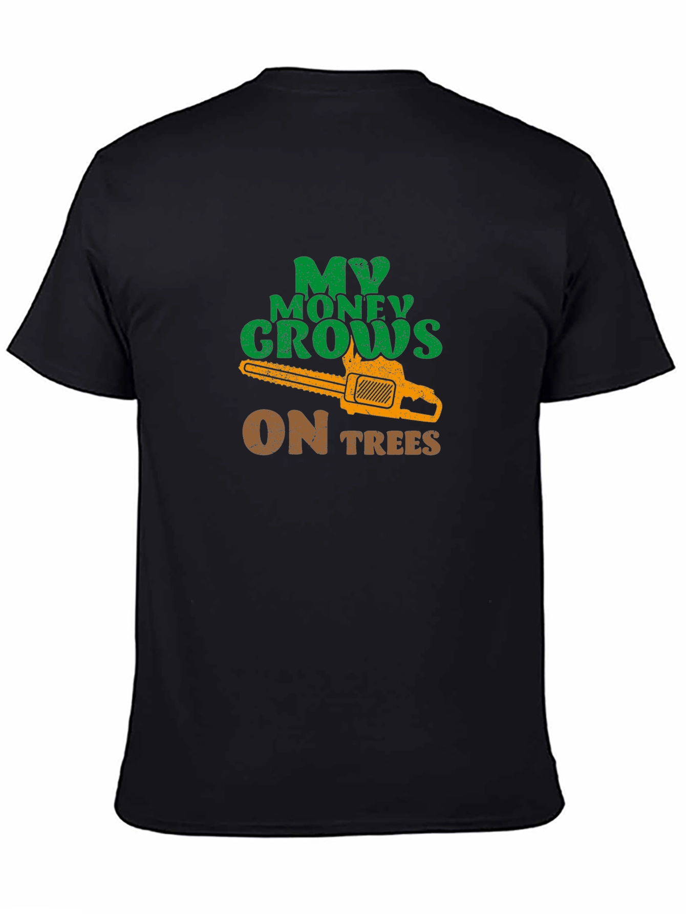 Black My Money Grows on Trees Chainsaw T-Shirt view 4