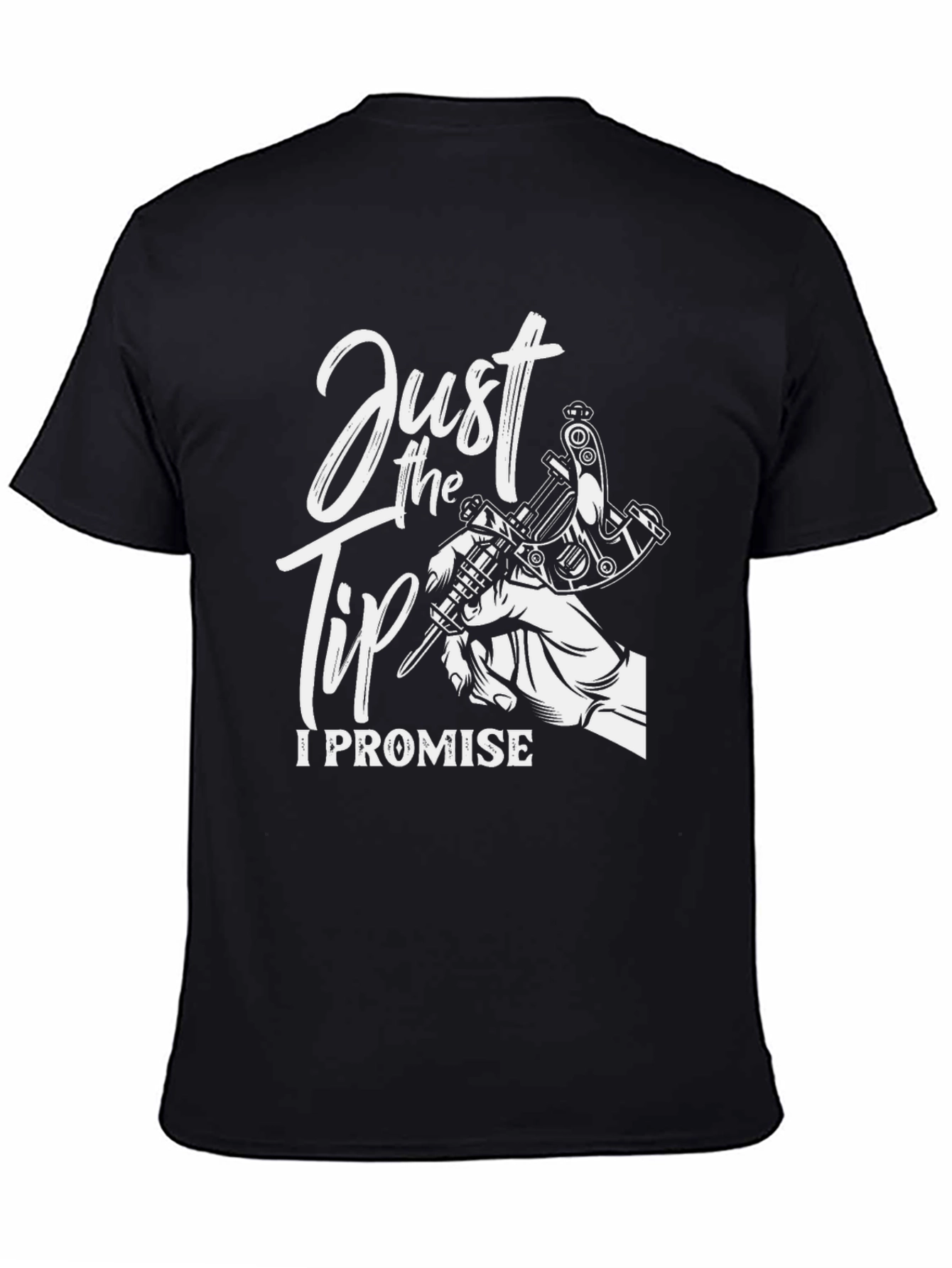 Black Just the Tip I Promise Tattoo T-Shirt view 4