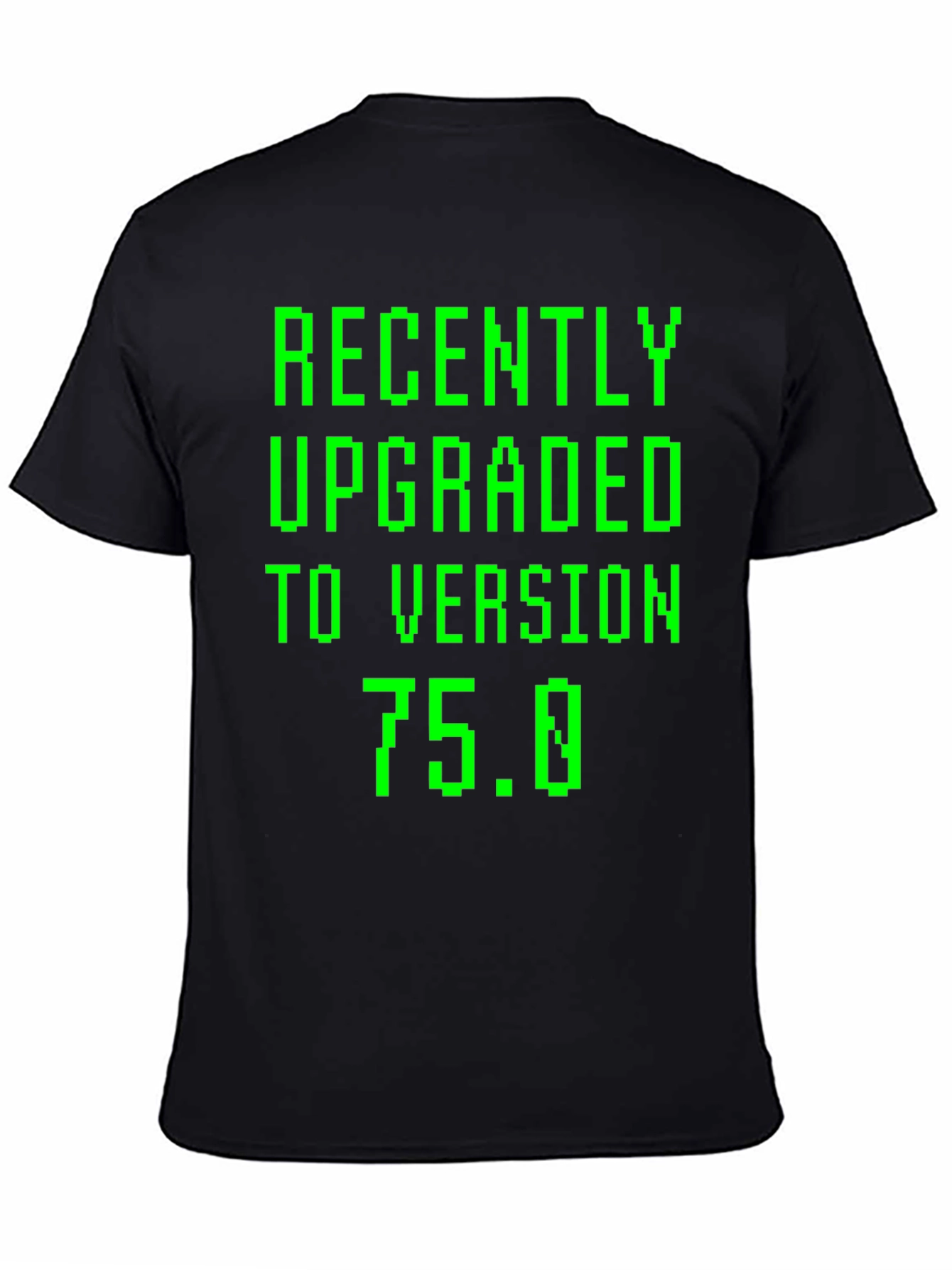 Recently Upgraded Version 75.0 T-Shirt - 4