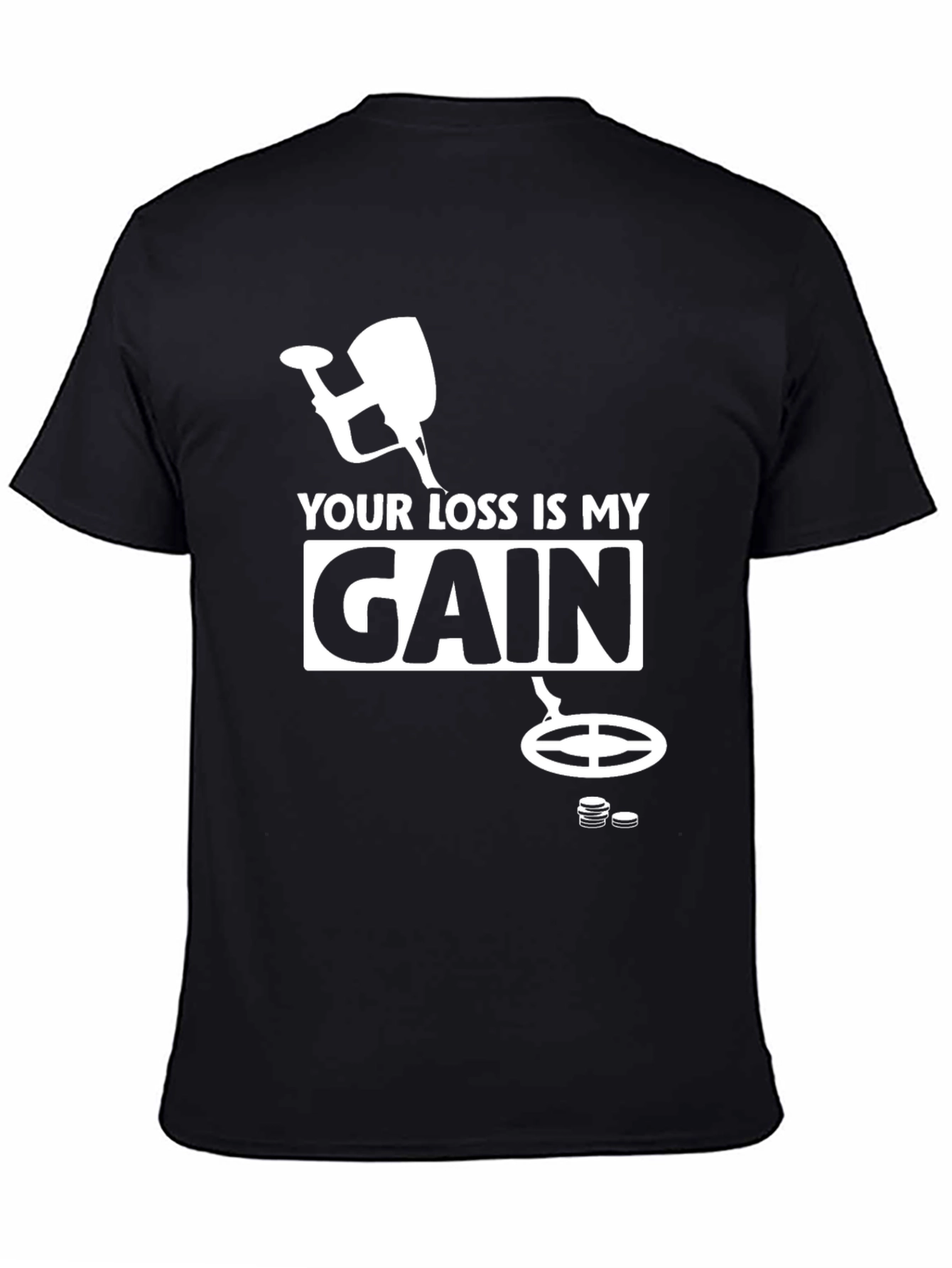 Black Your Loss Is My Gain T-Shirt - Black view 4