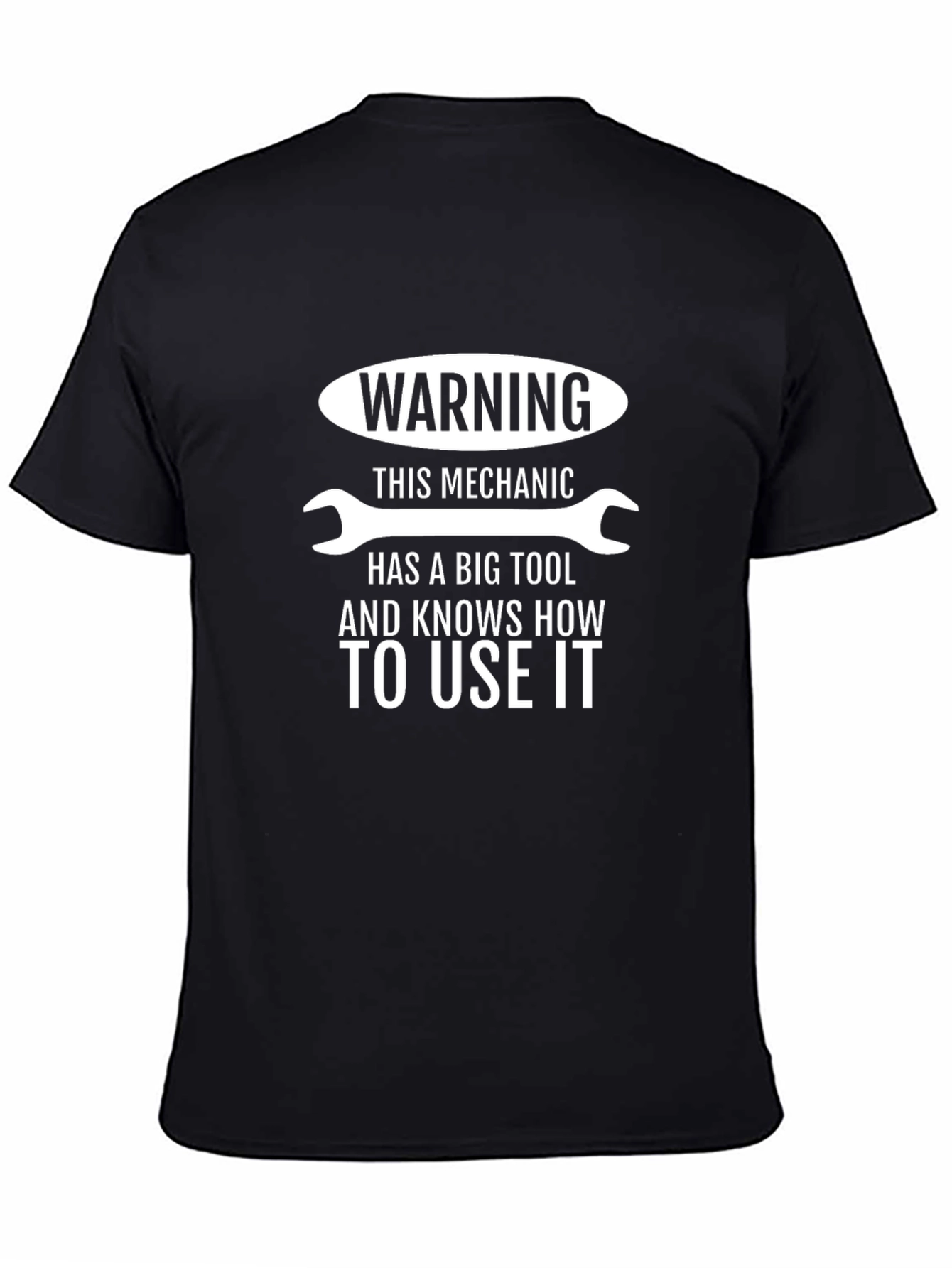 Black Warning Mechanic T-Shirt - Big Tool, Knows How to Use It view 4