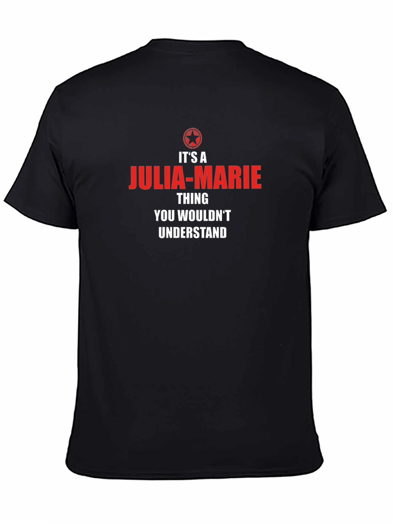Black It's a Julia-Marie Thing T-Shirt view 4