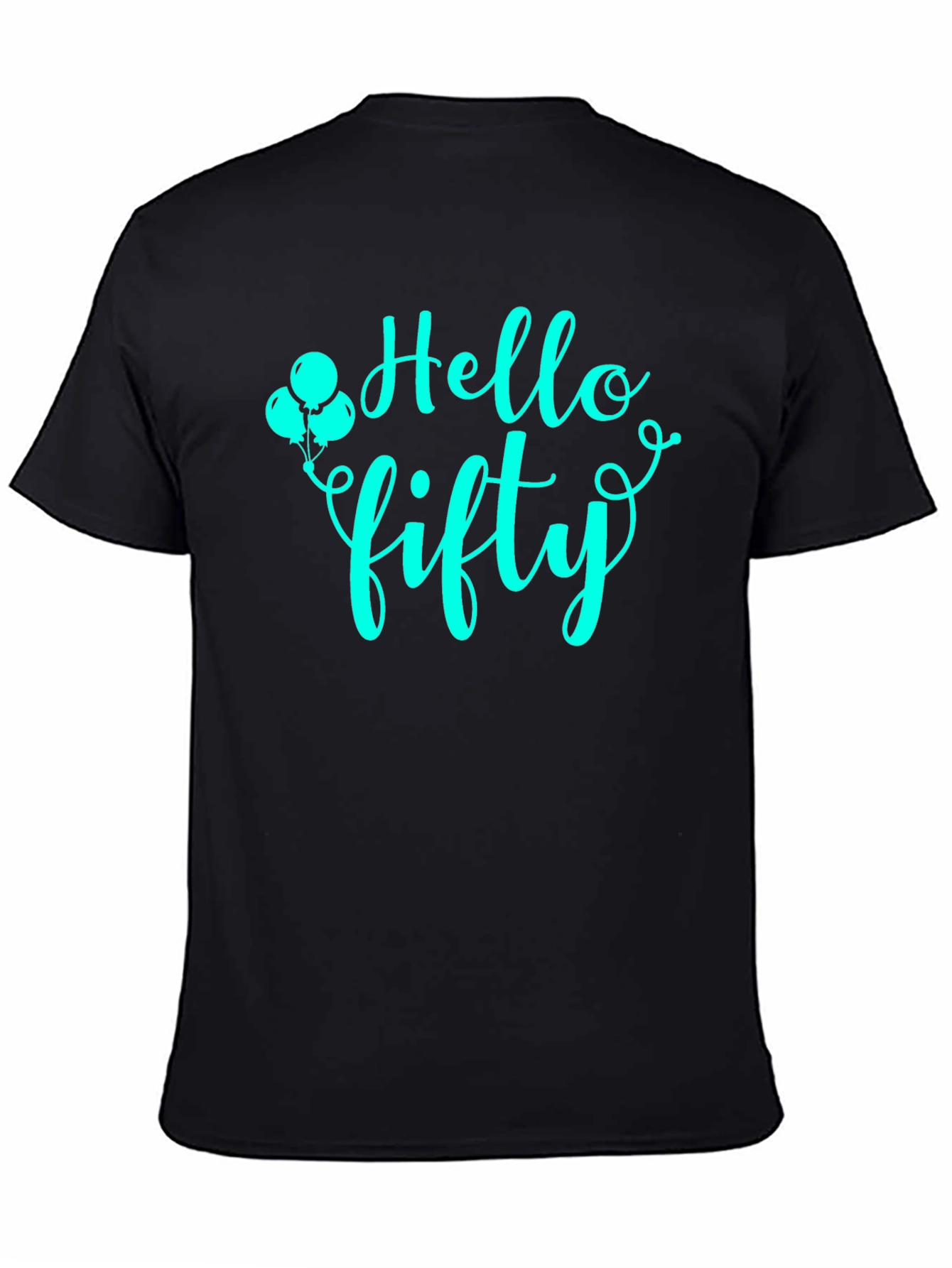 Black Hello Fifty Graphic T-Shirt - Birthday Celebration Tee view 4