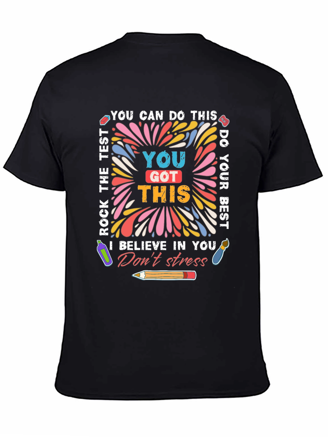 Black Motivational Test T-Shirt You Got This Exam Tee view 4