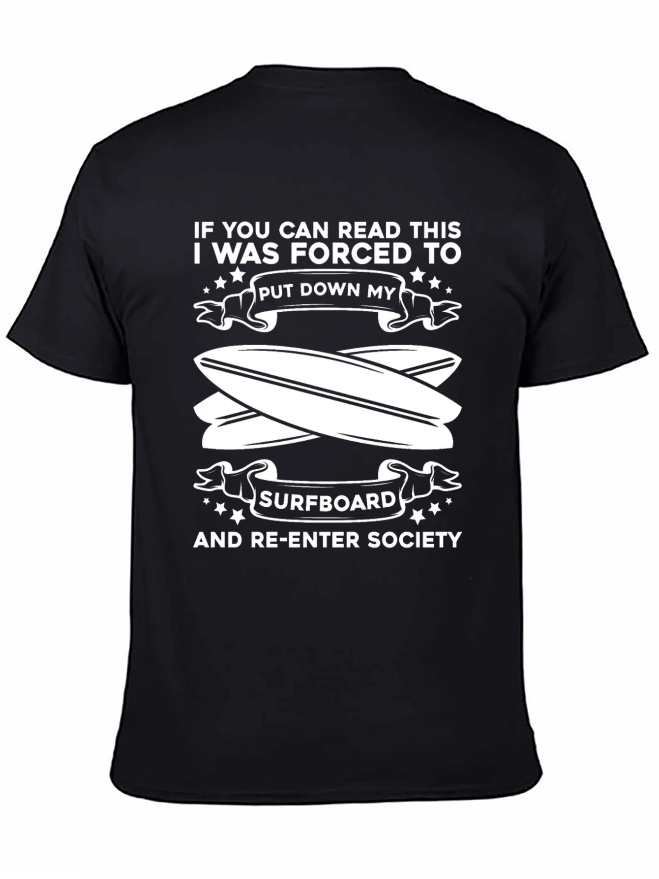 Black Funny Surfboard T-Shirt - If You Can Read This Graphic Tee view 4