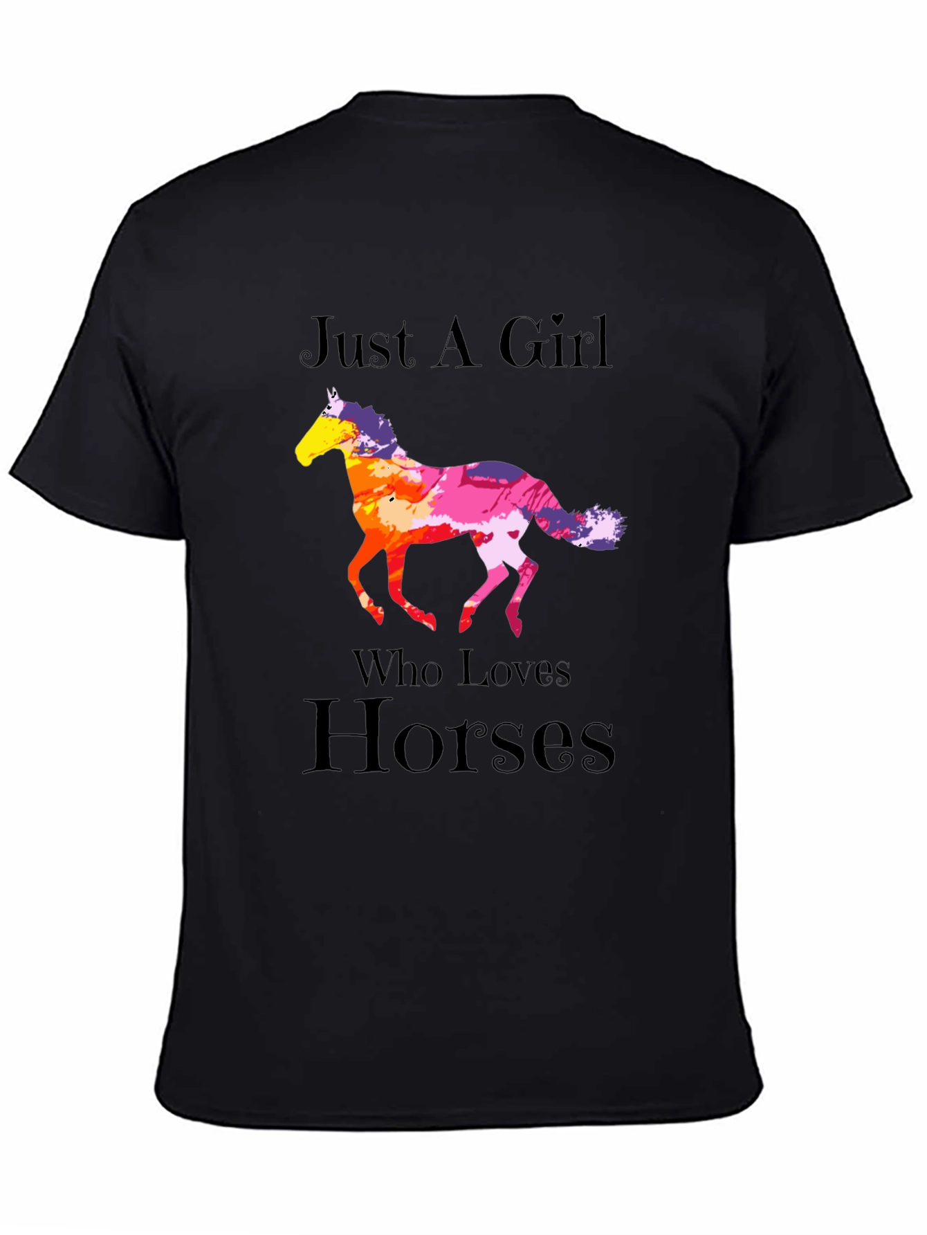 Black Just A Girl Who Loves Horses T-Shirt view 4