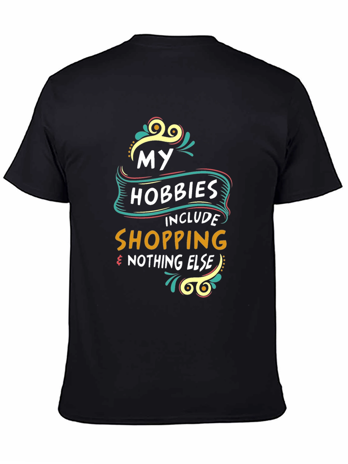 Shopping Hobby T-Shirt - Funny Tee - 4