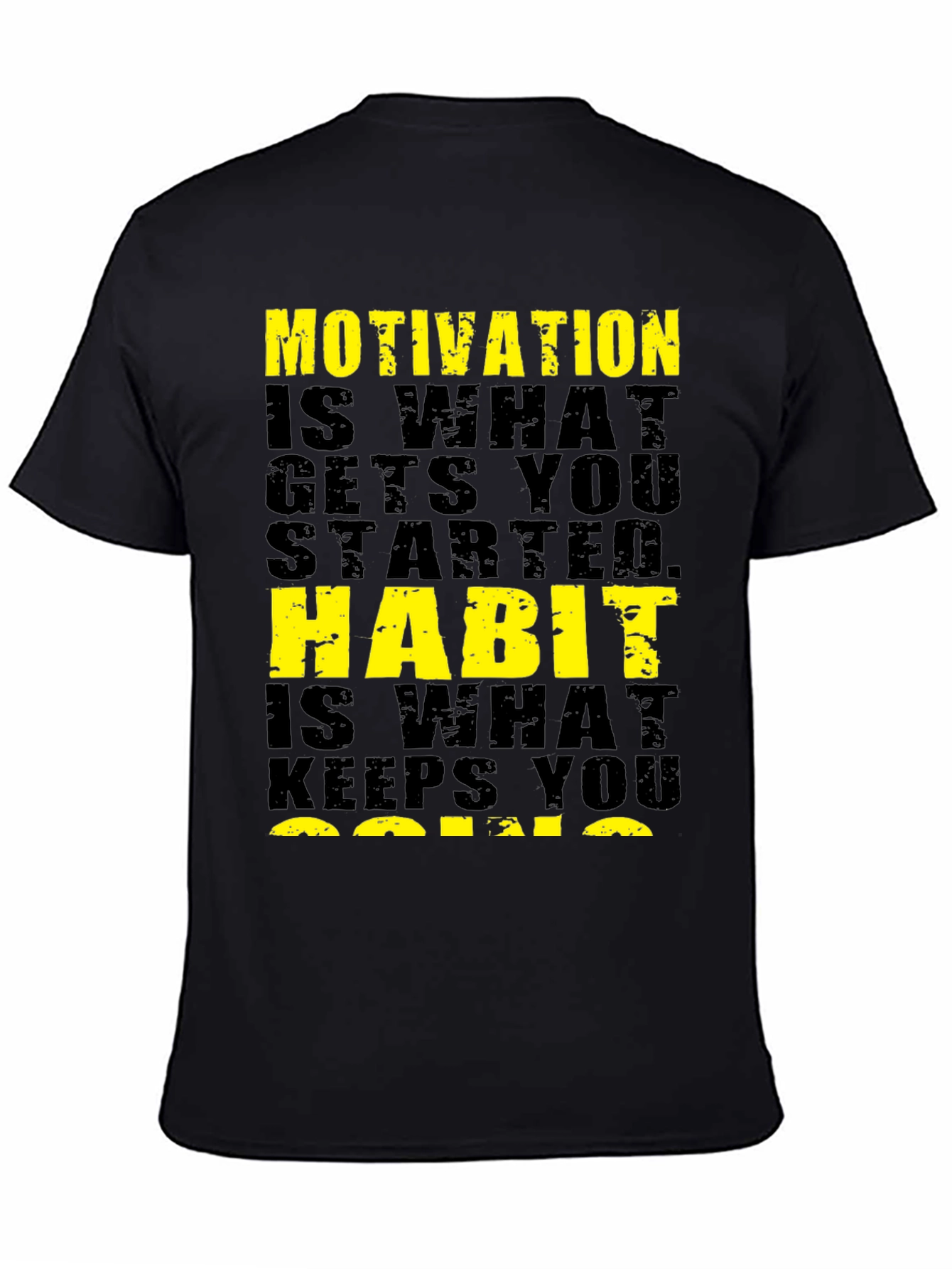 Black Motivational Quote Black T-Shirt view 4