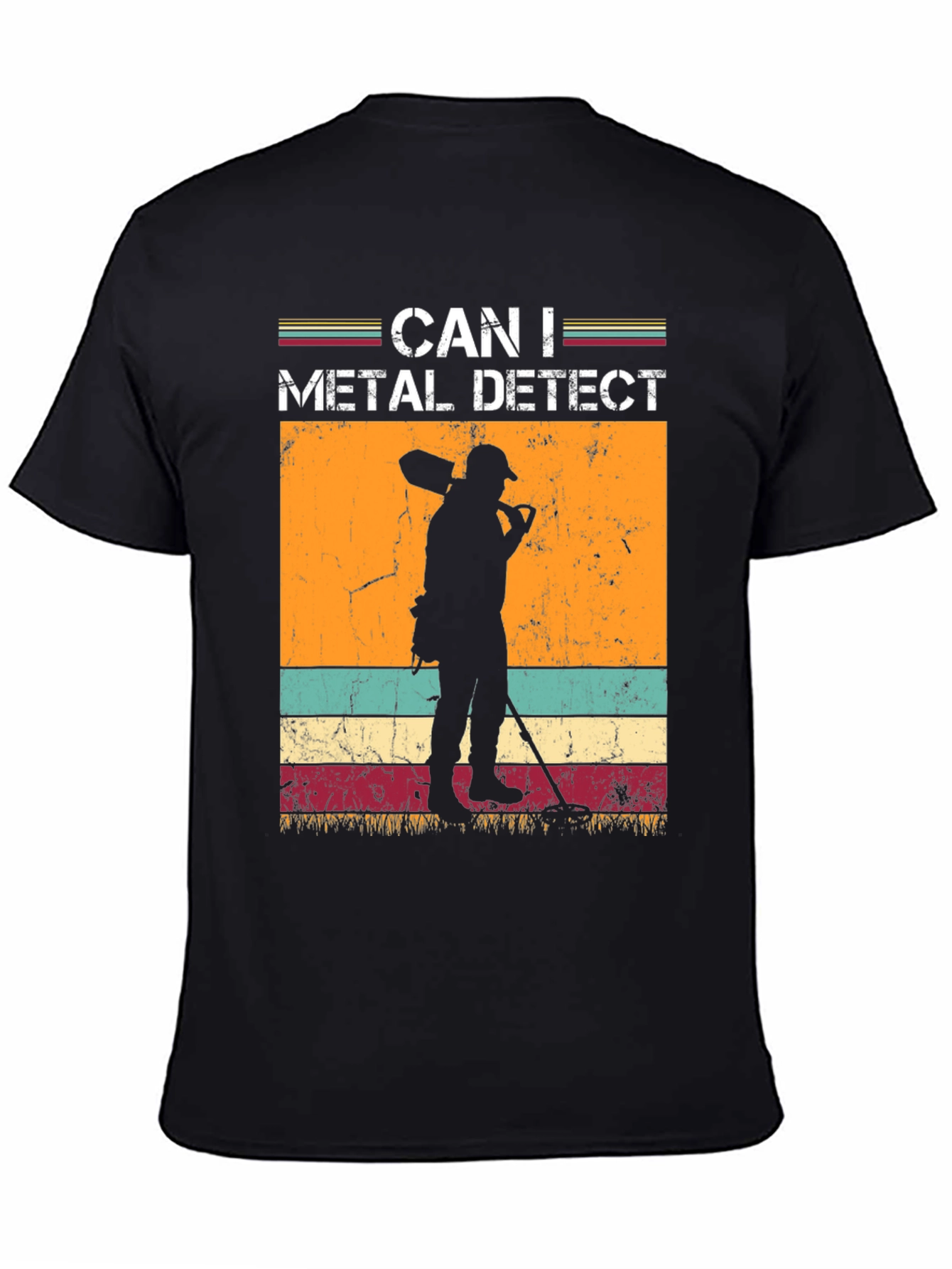 Black Can I Metal Detect T-Shirt - Hobby Tee view 4