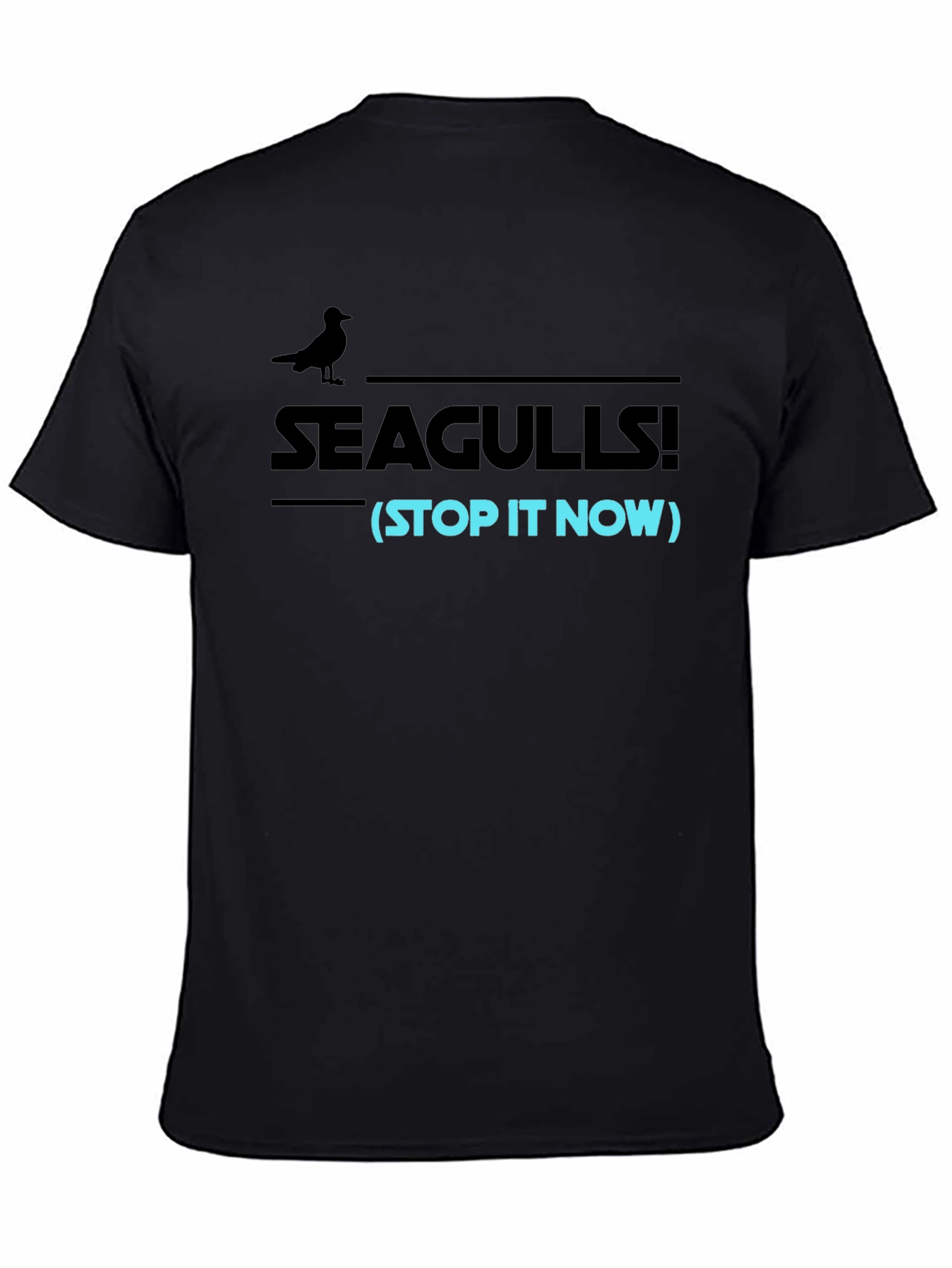 Black Seagulls Stop It Now Funny Graphic Tee view 4