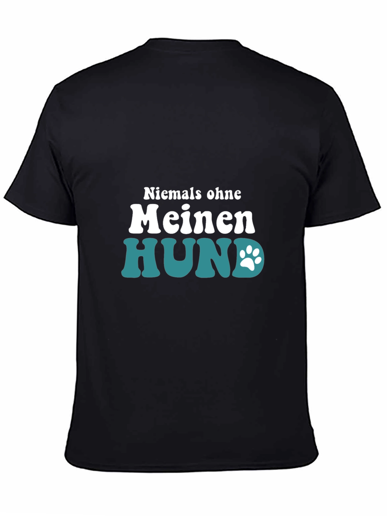 Black Niemals Ohne Meinen Hund T-Shirt - Dog Lover Tee view 4