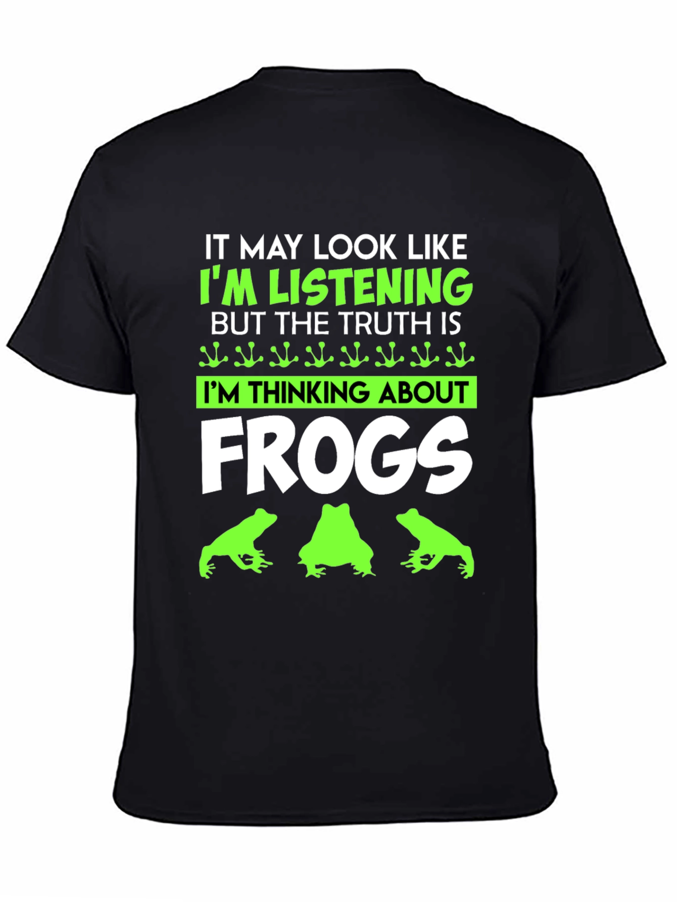 Black Frog Lover T-Shirt - Funny I'm Thinking About Frogs Tee view 4