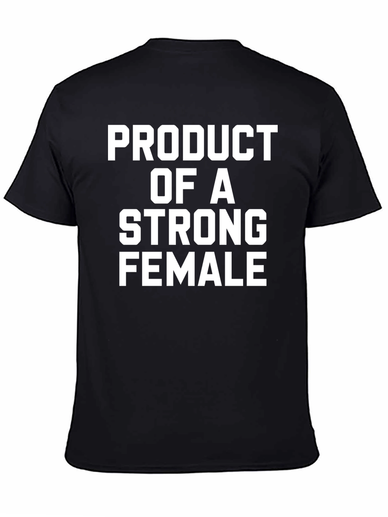 Strong Female T-Shirt - 4
