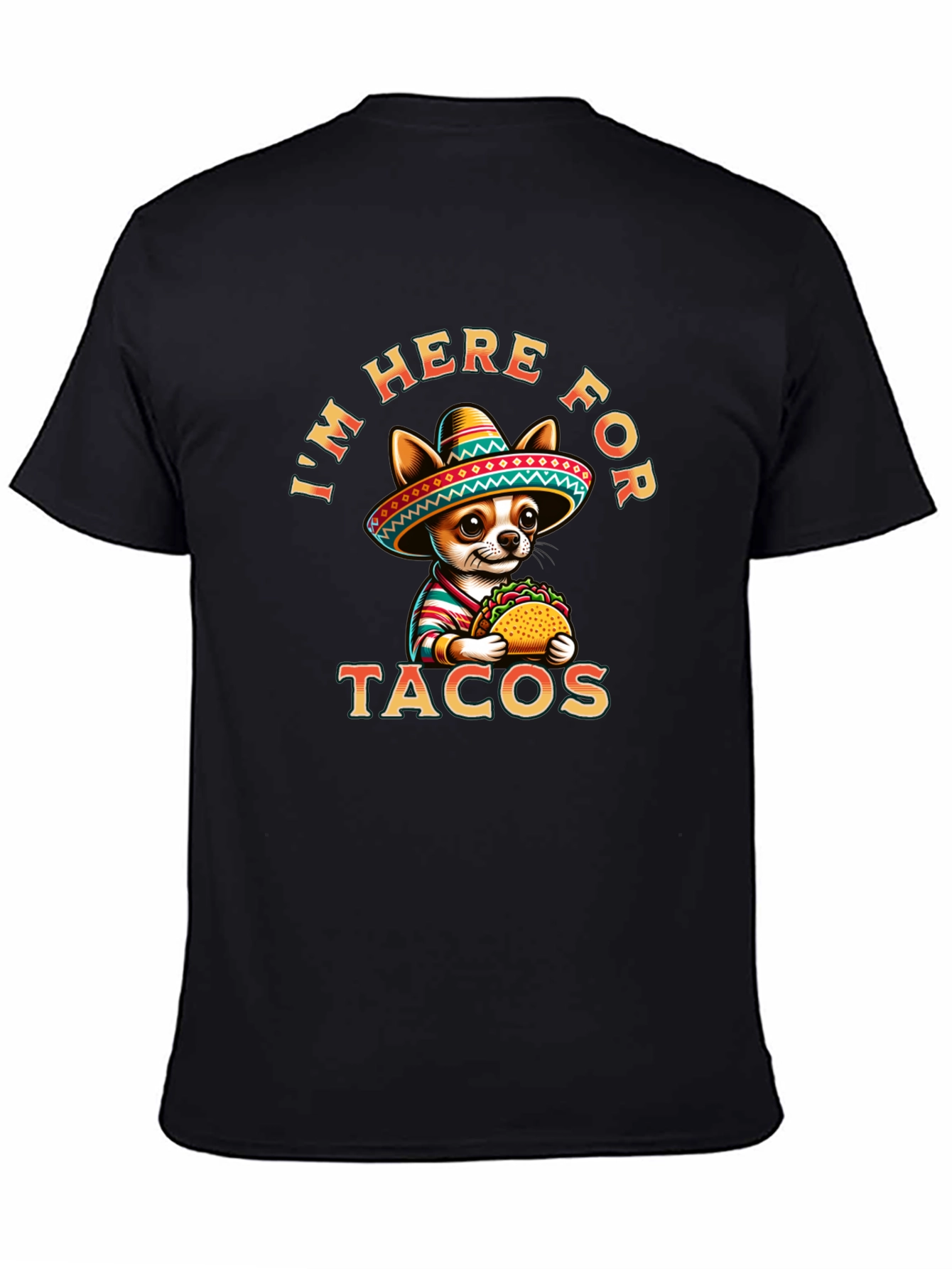 Black Tacos Chihuahua T-Shirt - I'm Here For Tacos Tee view 4