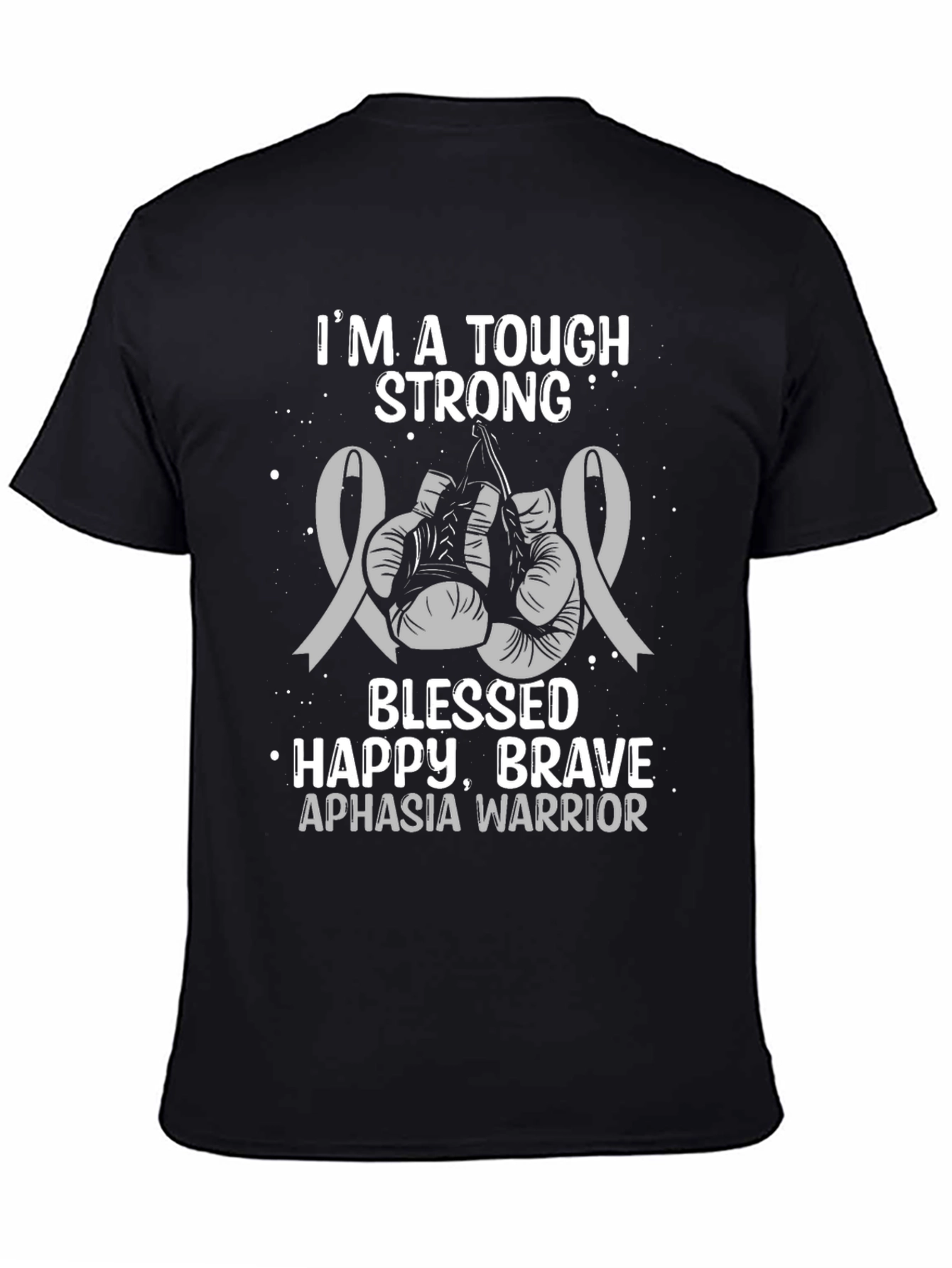 Tough Strong Aphasia Warrior T-Shirt - 4