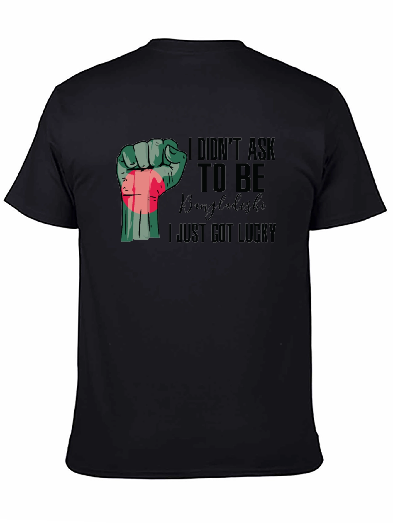 Black Lucky Bangladeshi Pride Fist T-Shirt view 4