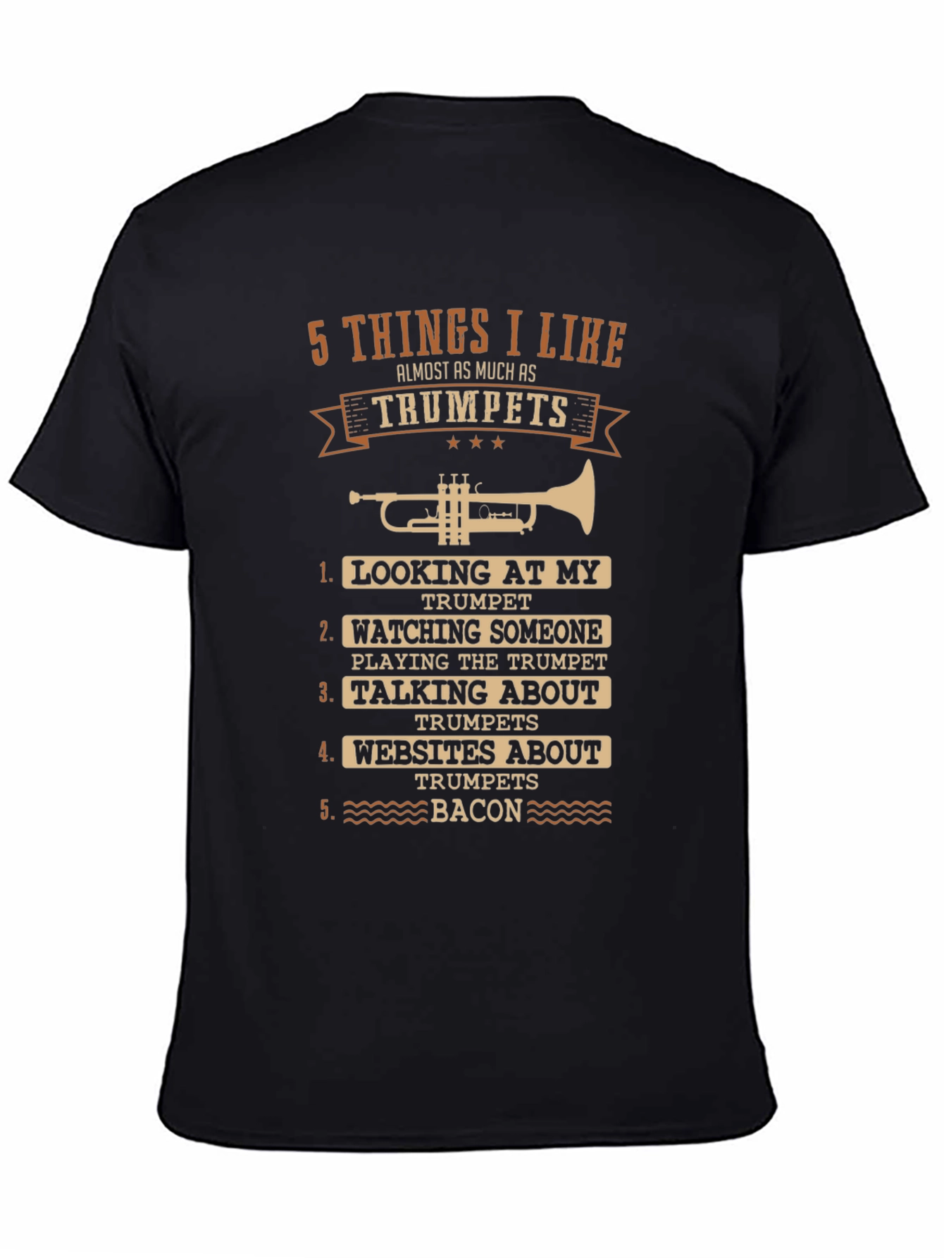 Black Trumpet Lover T-Shirt - 5 Things I Like, Music Gift view 4