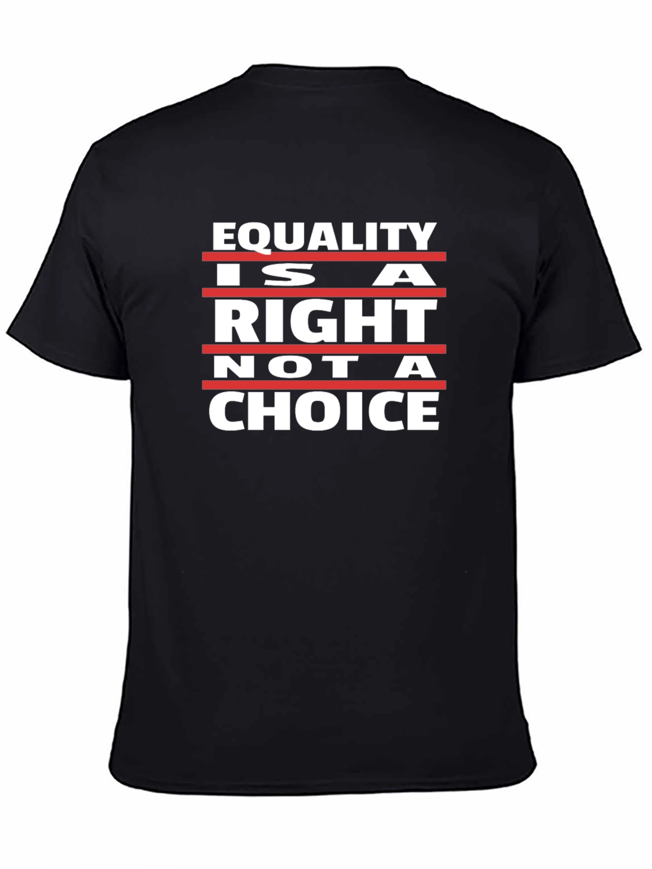 Black Equality is a Right Tee - Black Unisex Shirt view 4