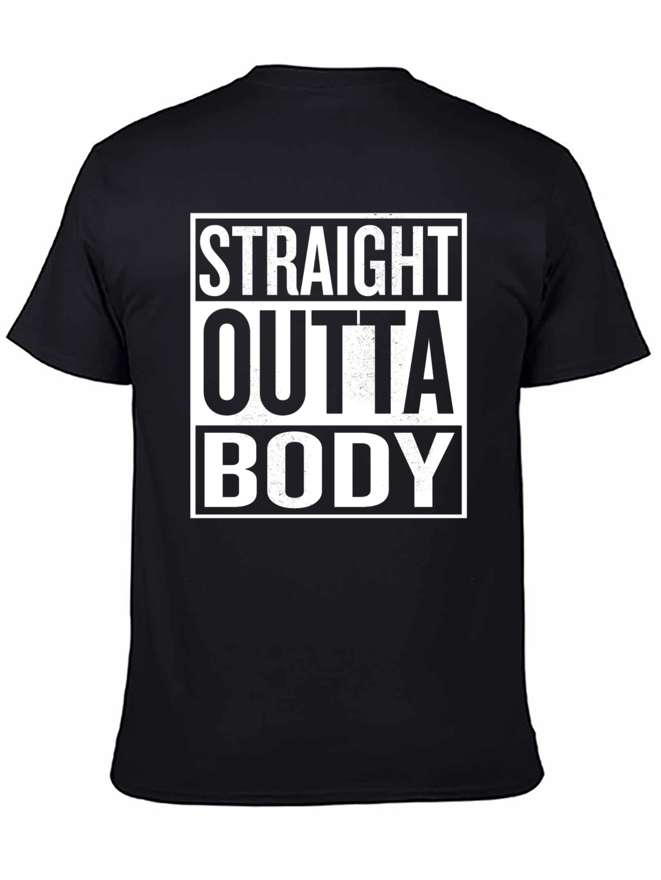 Black Straight Outta Body Black Graphic Tee view 4