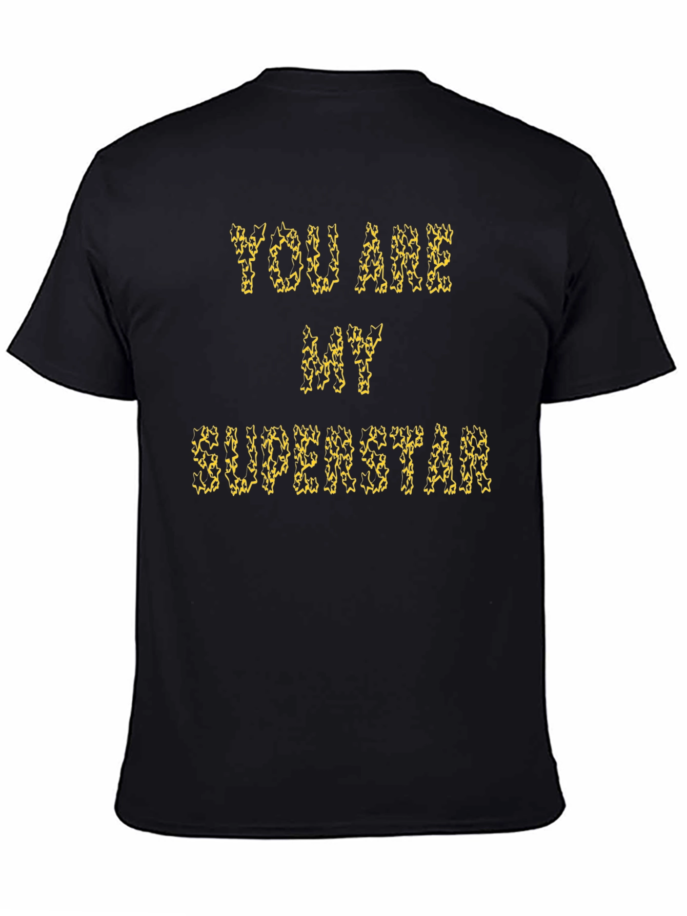 Black You Are My Superstar Graphic Tee view 4