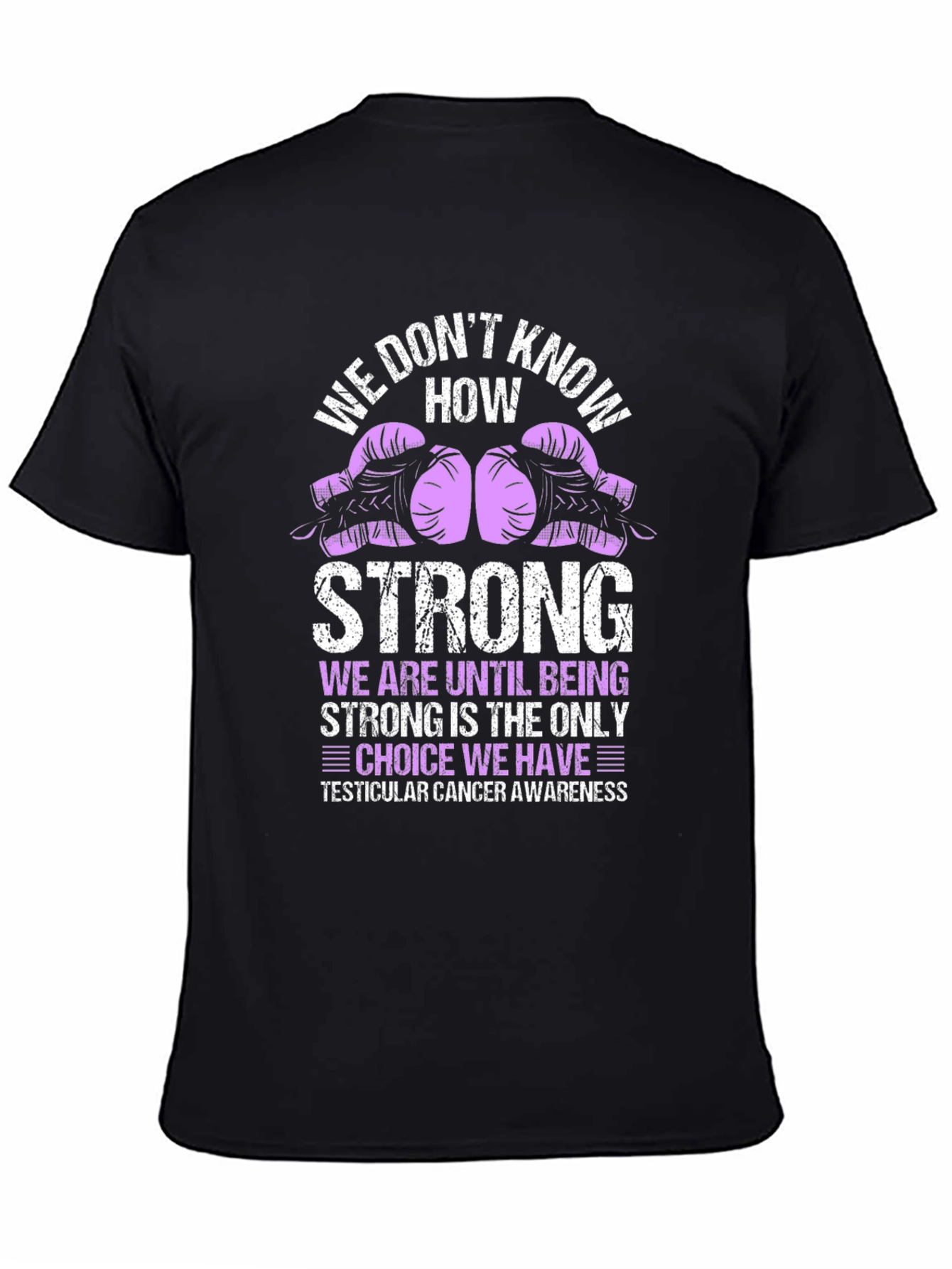 Testicular Cancer Awareness T-Shirt - 4