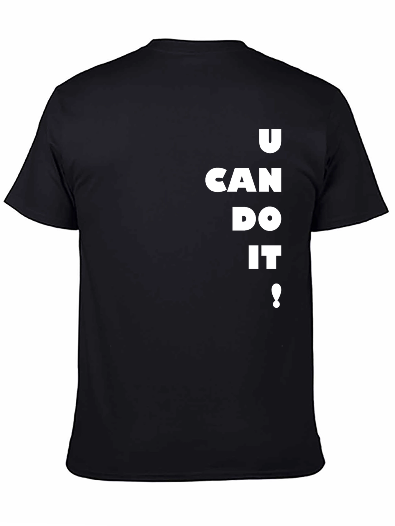 Black Motivational Black T-Shirt - U Can Do It! view 4