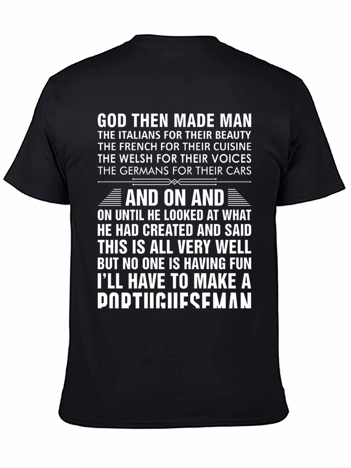 Black Humorous "God Then Made Man" Portugal T-Shirt view 4
