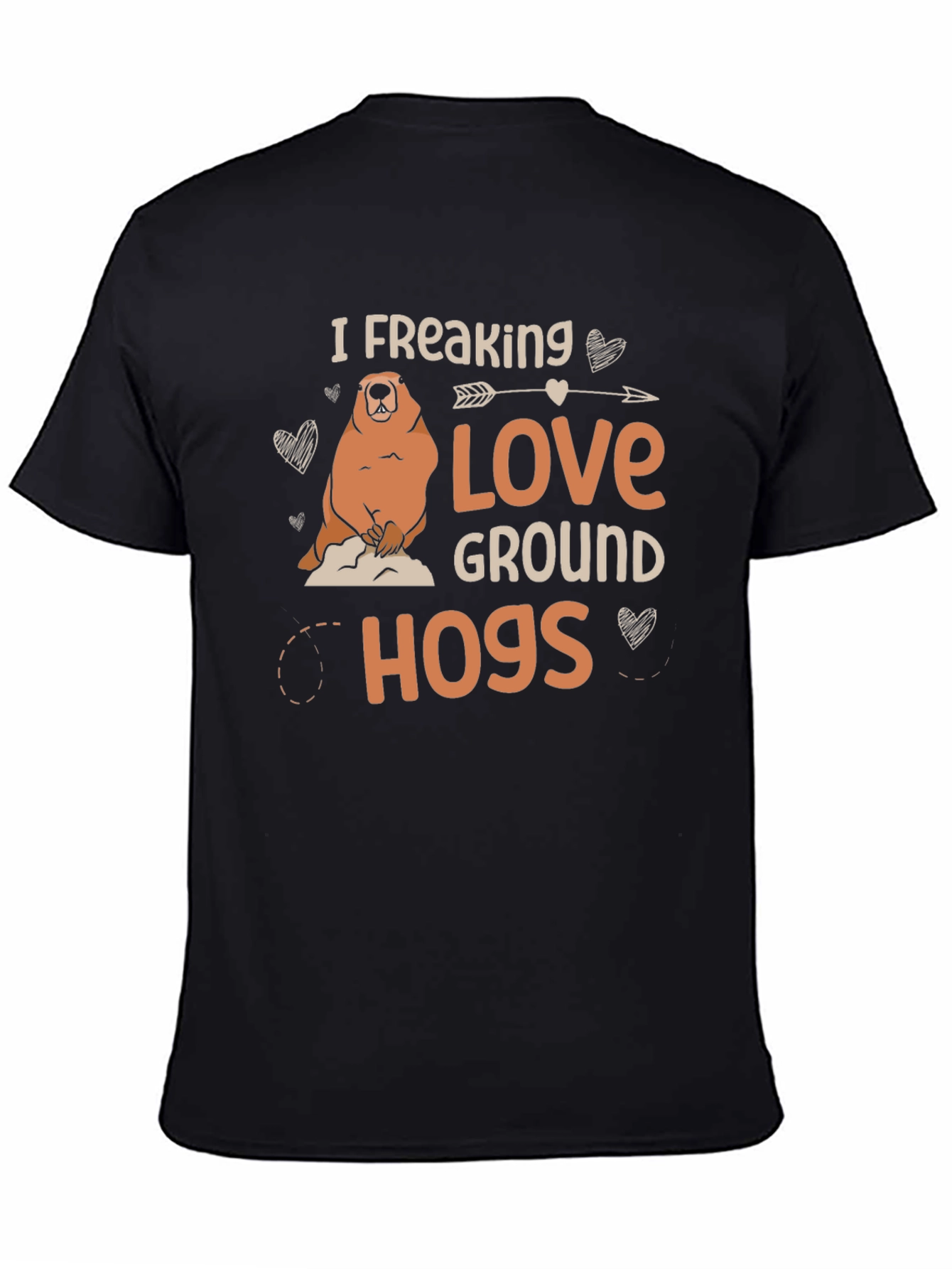 Black I Freaking Love Groundhogs Black T-Shirt view 4