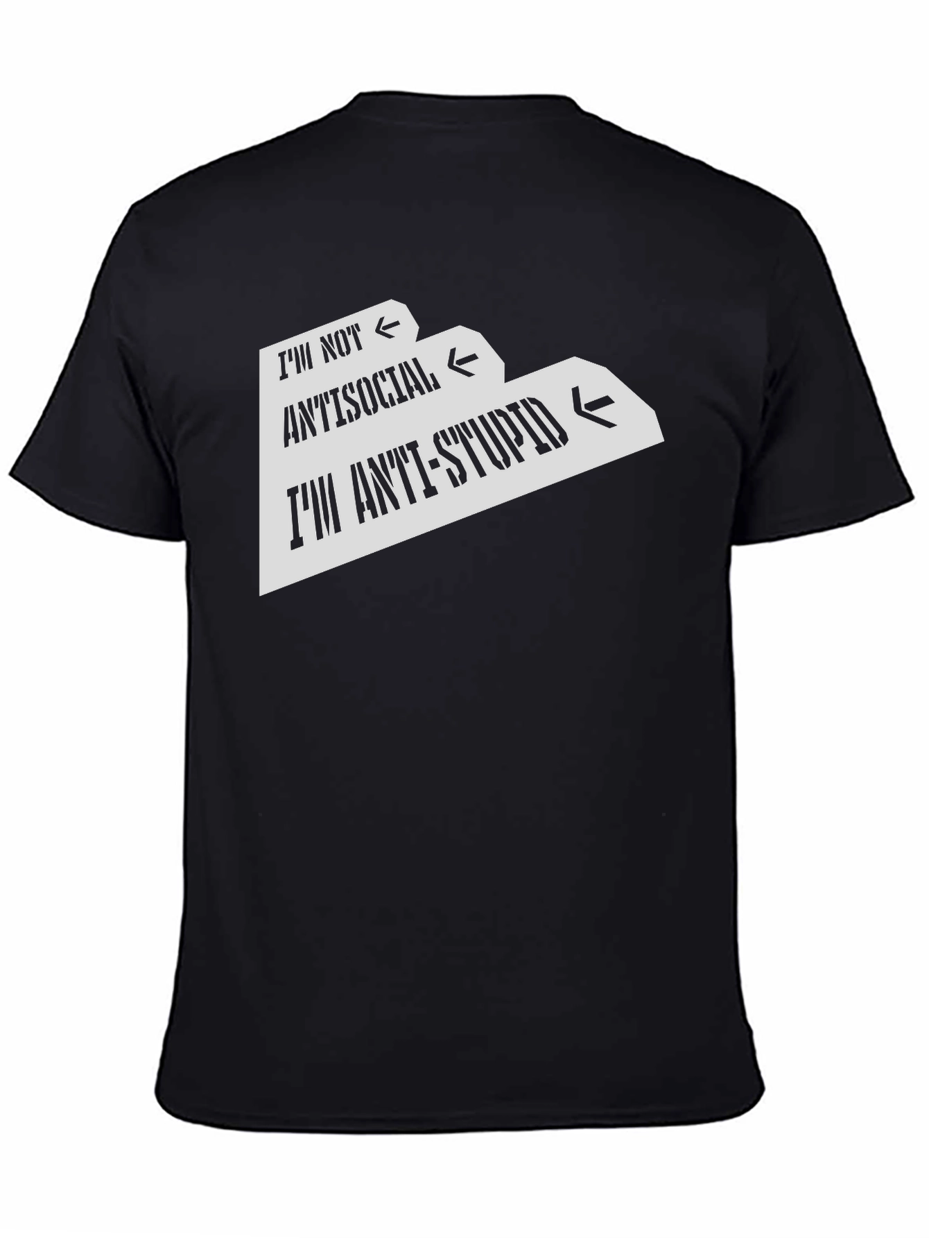 Black Anti-Stupid Graphic Tee - Funny Sarcastic T-Shirt view 4