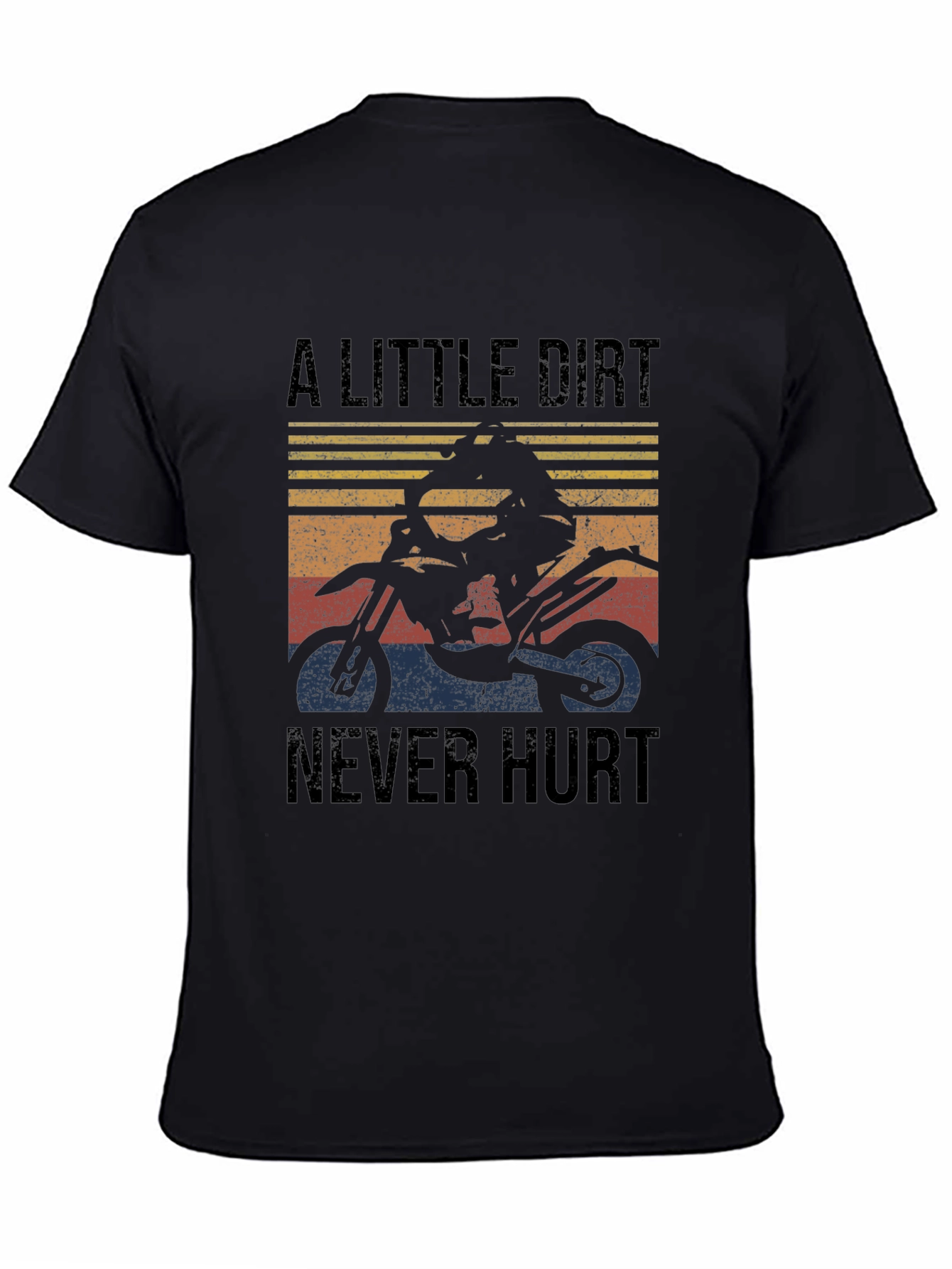 Black A Little Dirt Never Hurt Black T-Shirt - Motocross Rider Design view 4