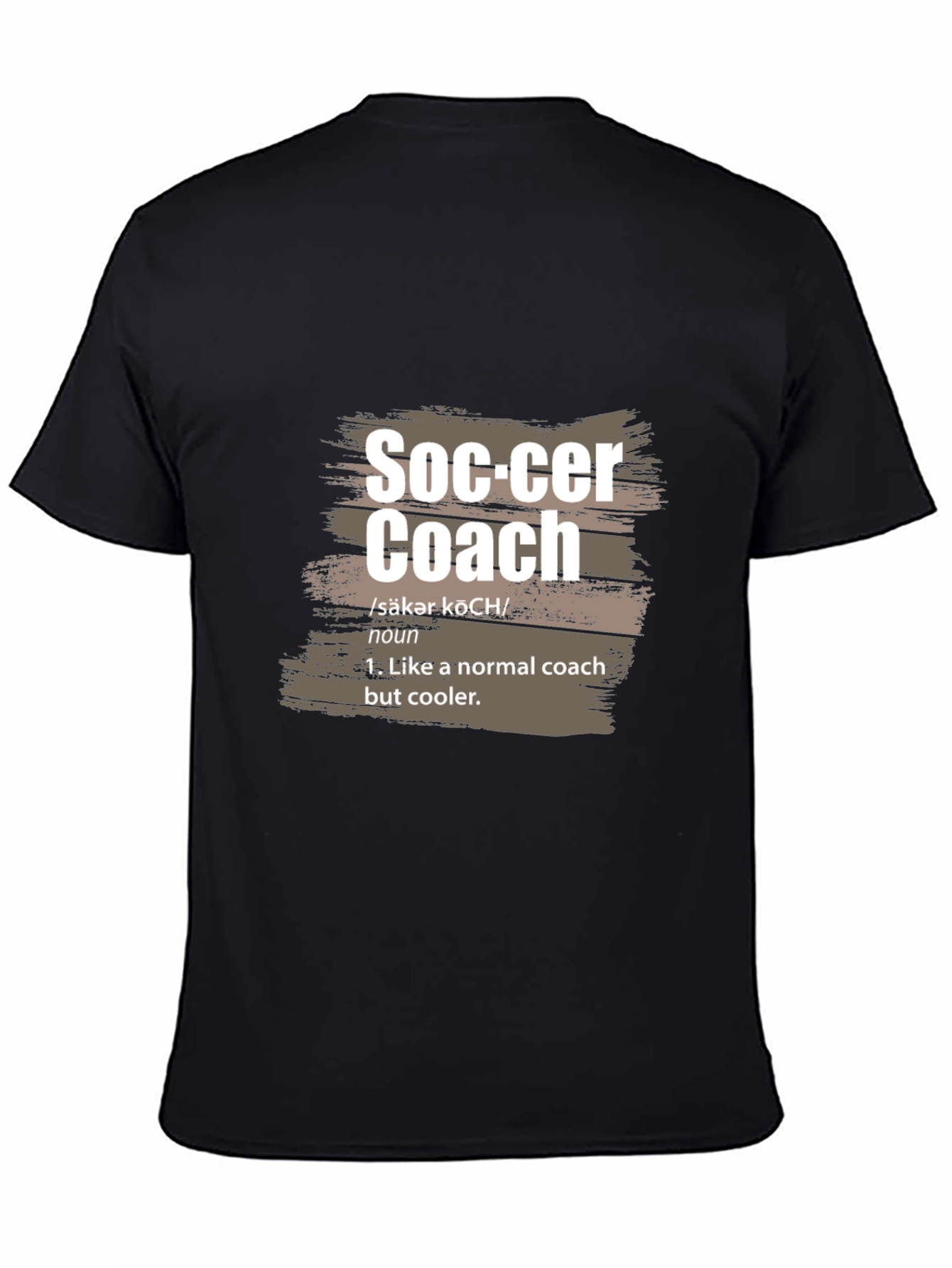Black Soccer Coach Definition T-Shirt view 4
