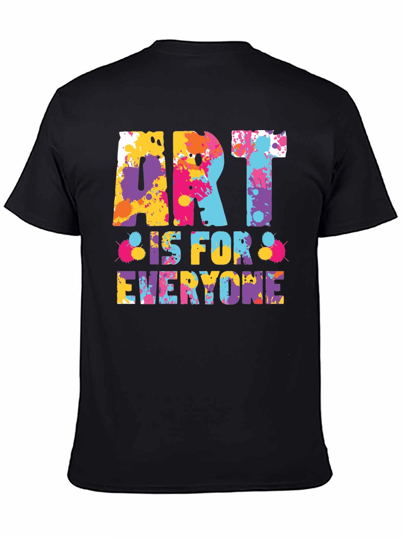 Black Art is For Everyone T-Shirt - Colorful Paint Splatter Design view 4