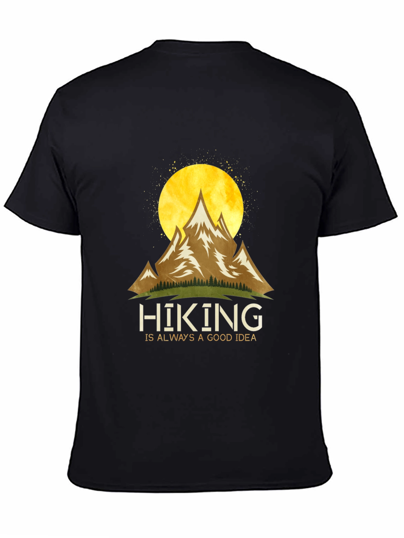 Black Hiking is Always a Good Idea T-Shirt view 4
