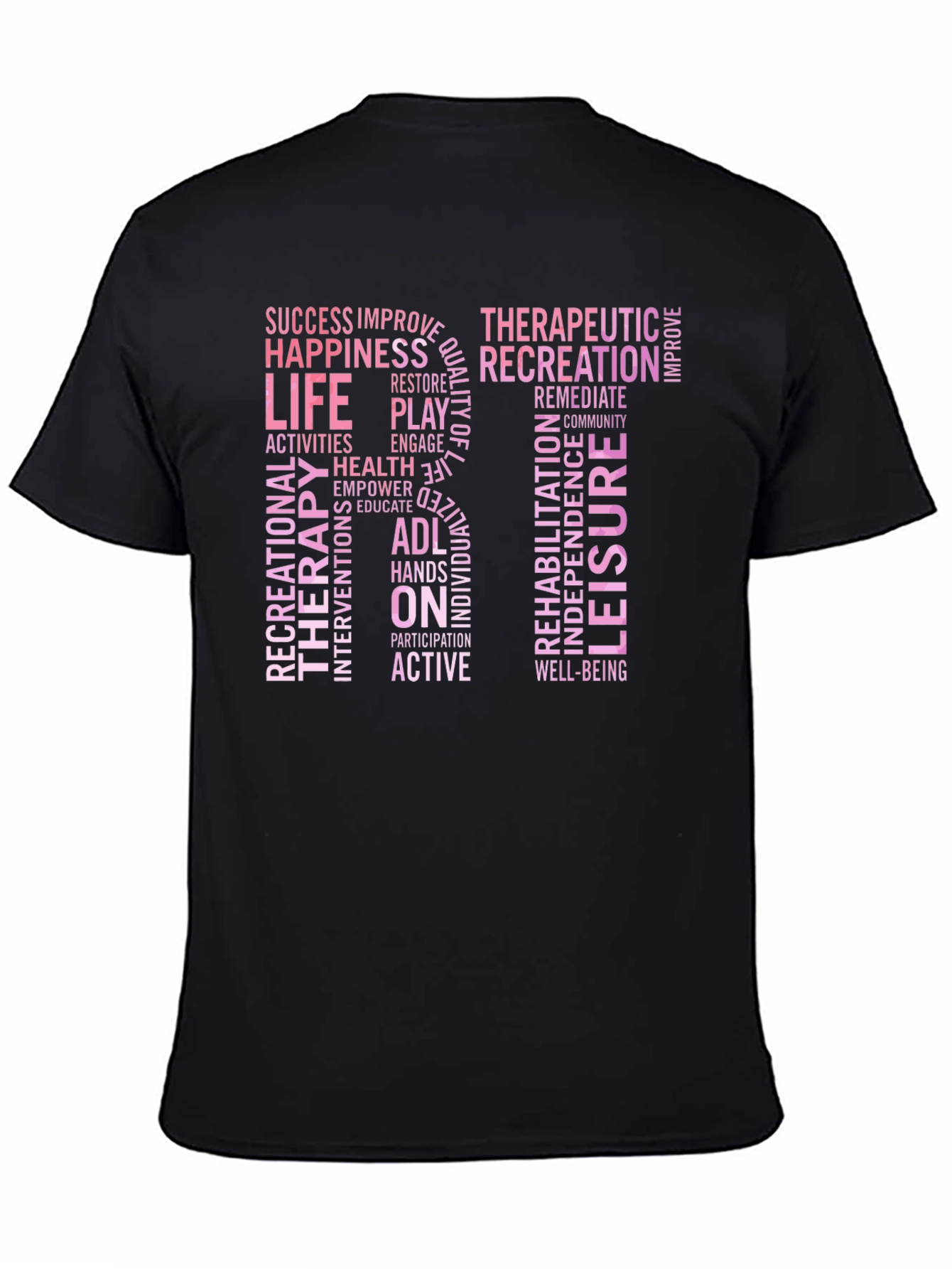 Recreational Therapy T-Shirt - 4