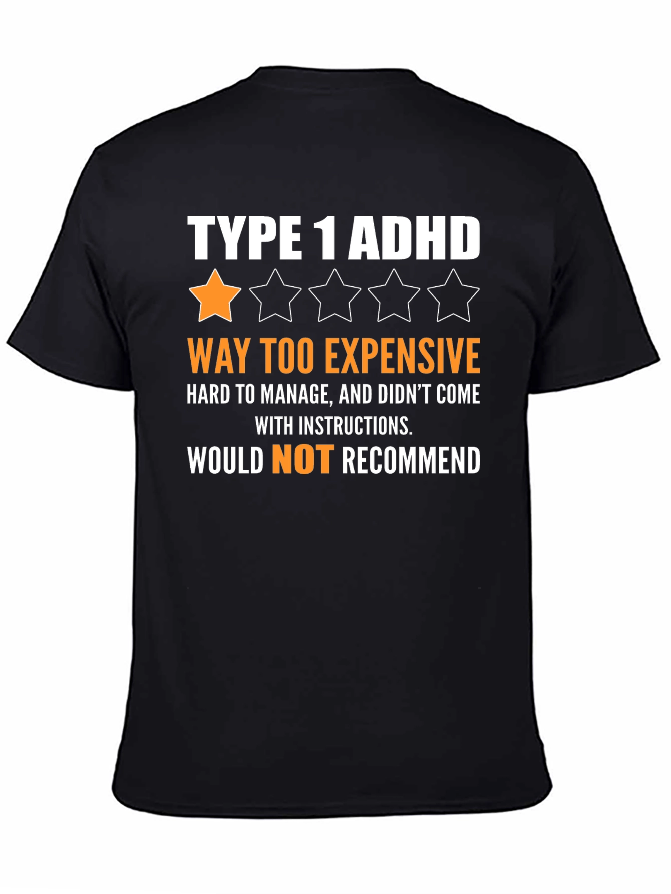 Black Type 1 ADHD Funny Graphic T-Shirt view 4