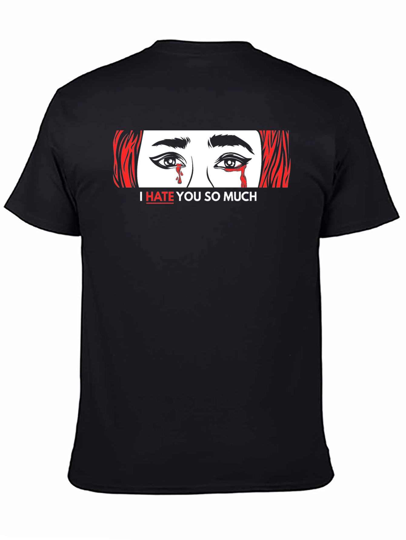 Black I Hate You So Much Graphic Tee view 4