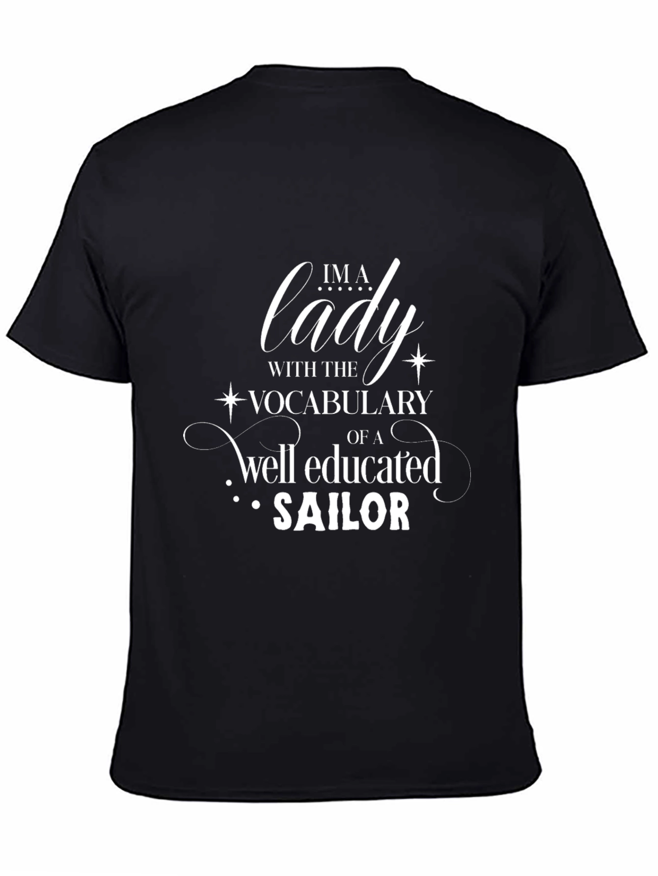 Black I'm A Lady Sailor T-Shirt view 4