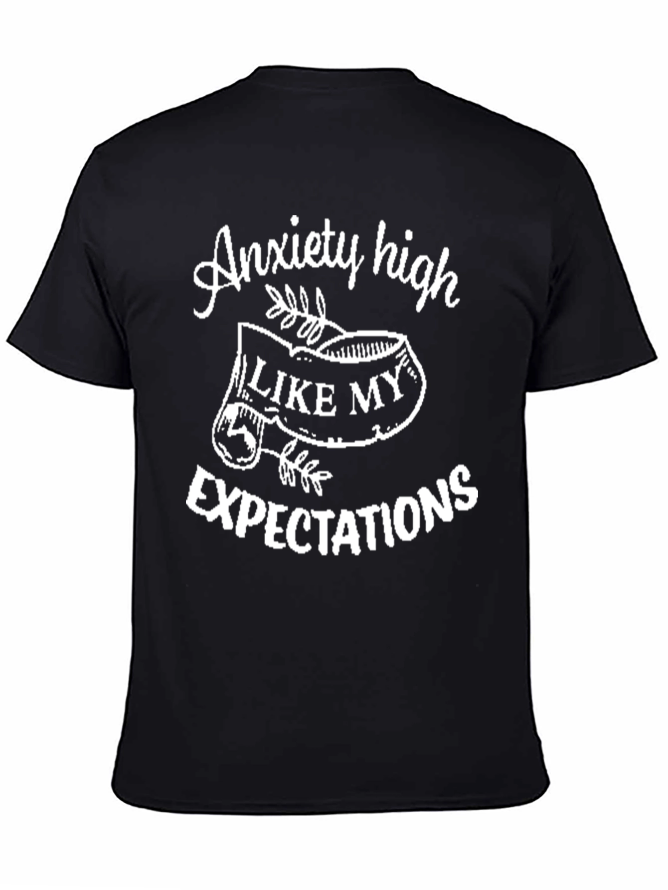 Black Anxiety High T-Shirt - Funny Graphic Tee view 4