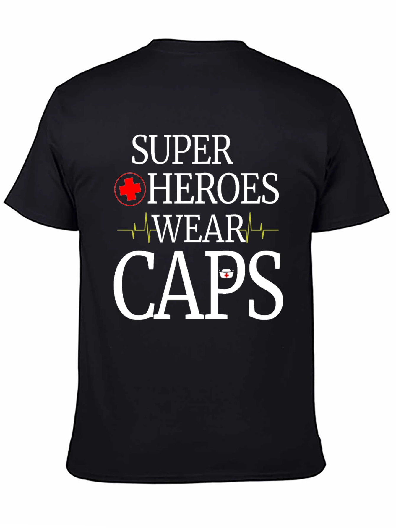 Black Super Heroes Wear Caps T-Shirt - Nurse Appreciation view 4