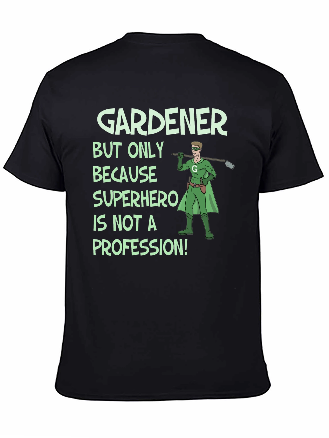 Black Gardener Superhero T-Shirt view 4